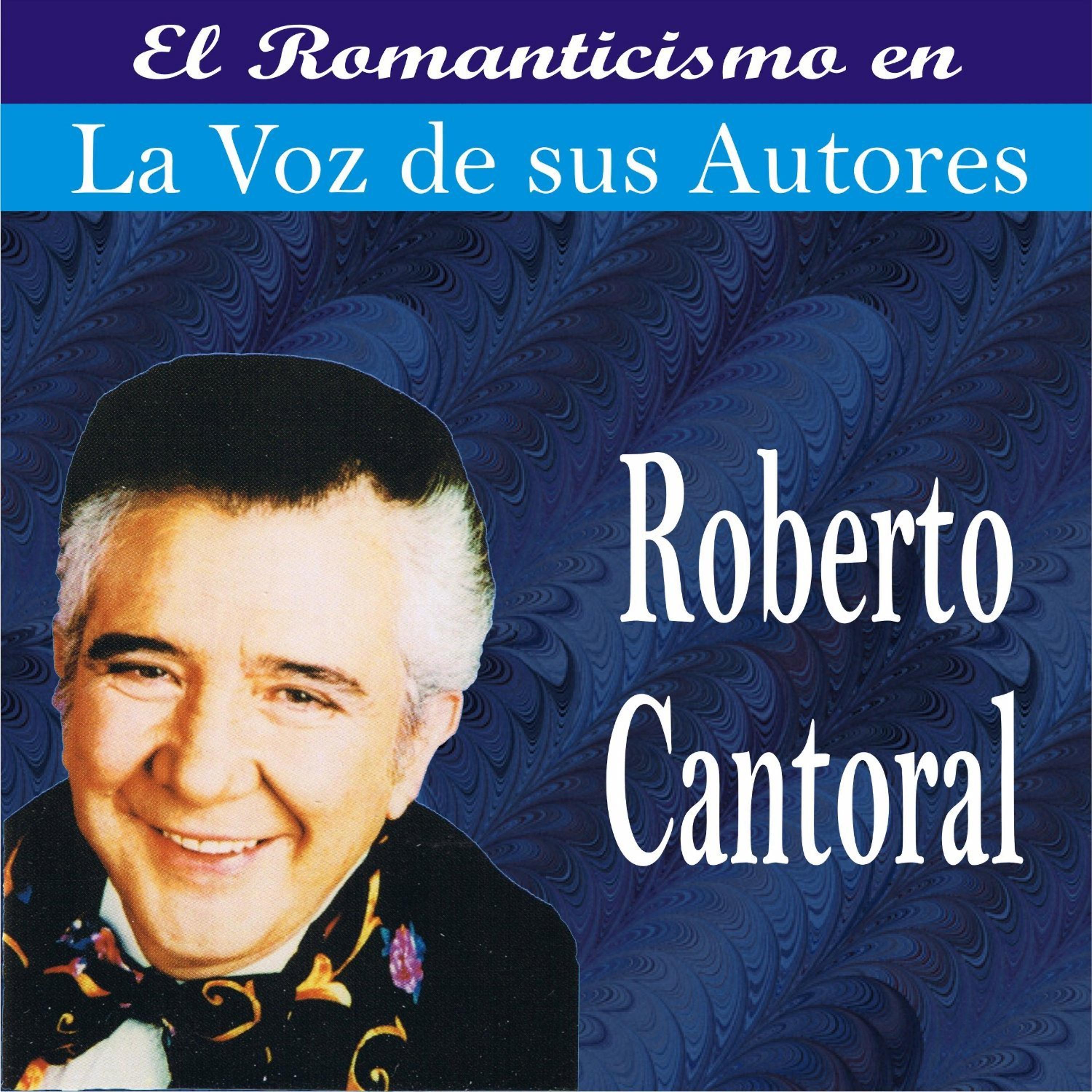 Постер альбома Roberto Cantoral