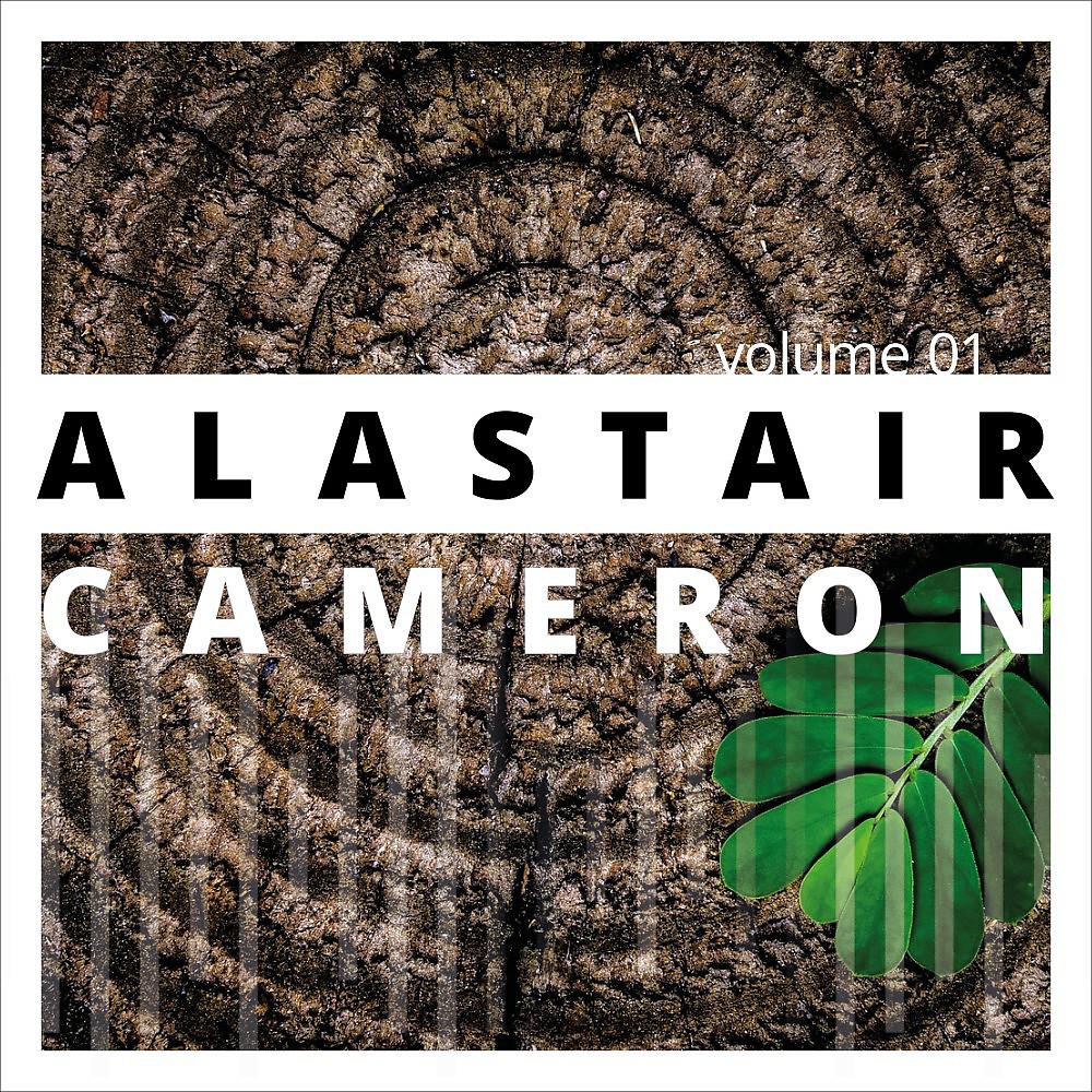 Постер альбома Alastair Cameron, Vol. 1