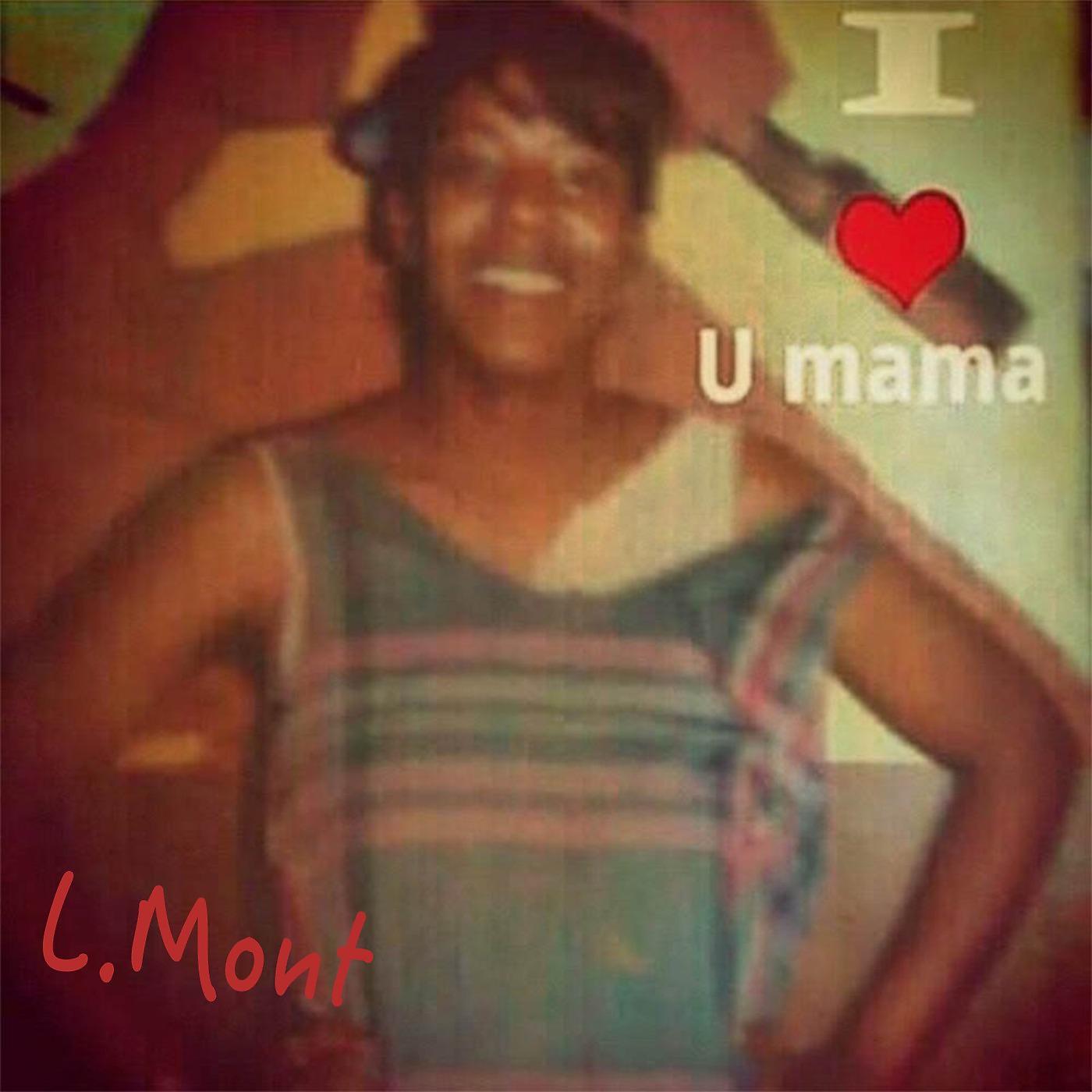 Постер альбома I Luv U Mama
