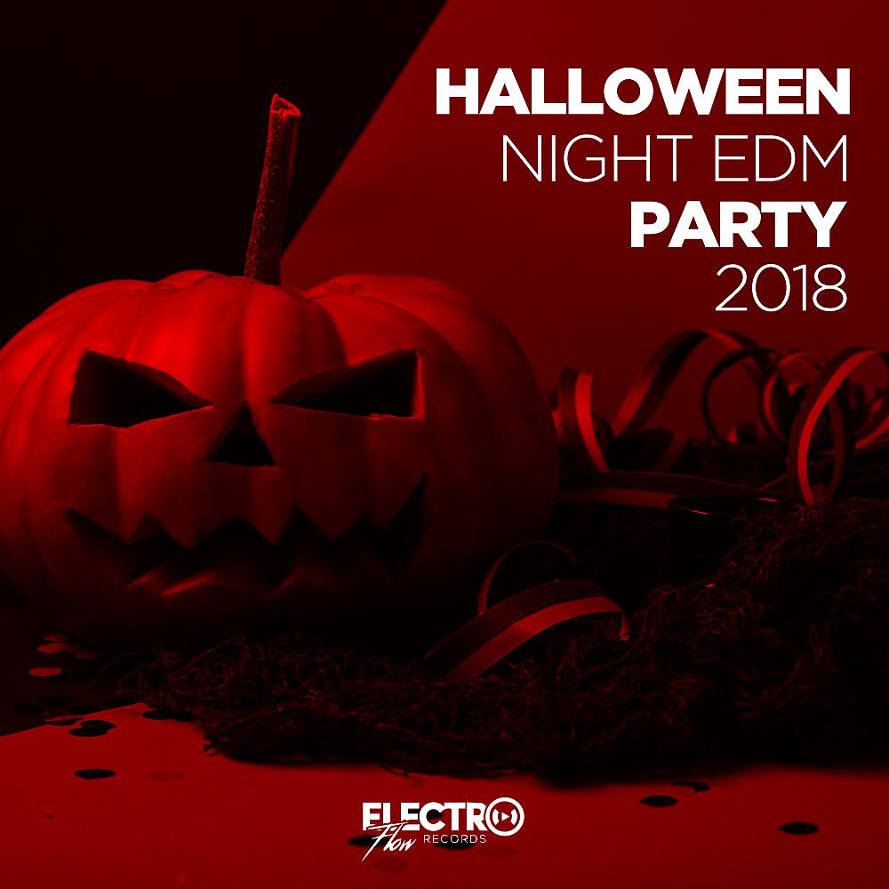Постер альбома Halloween Night EDM Party 2018