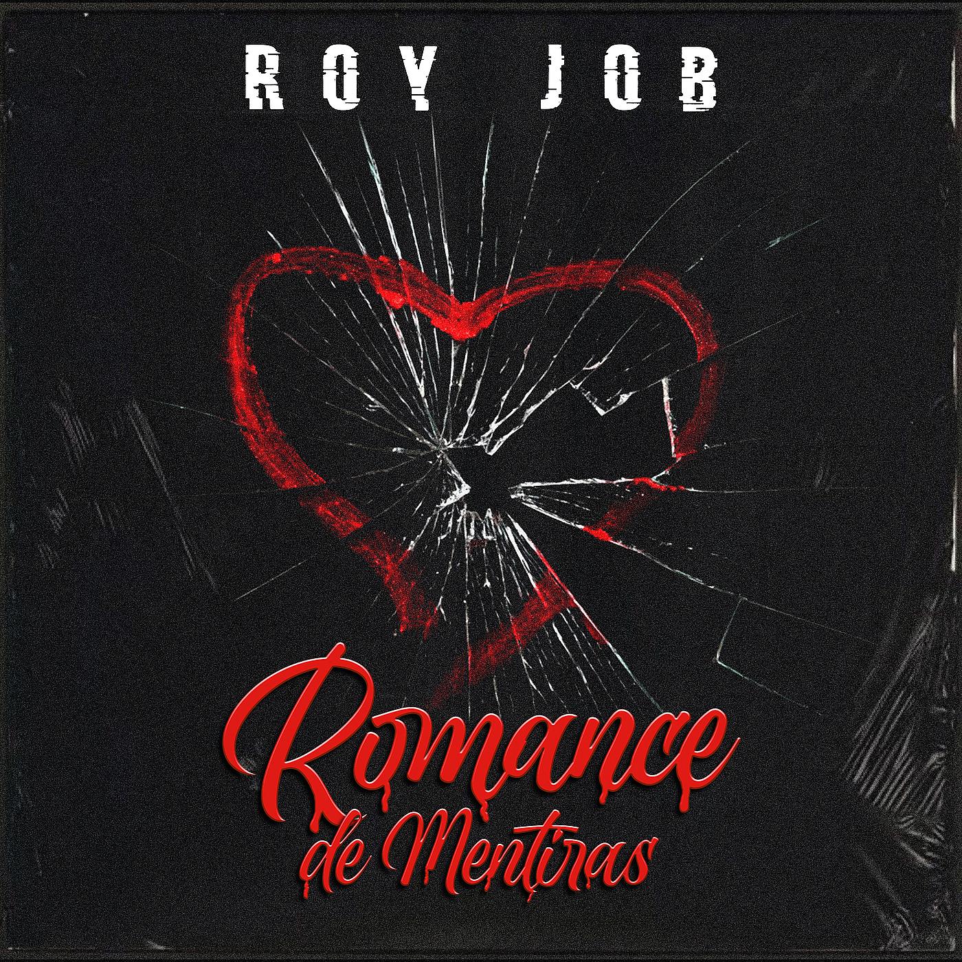 Постер альбома Romance De Mentiras