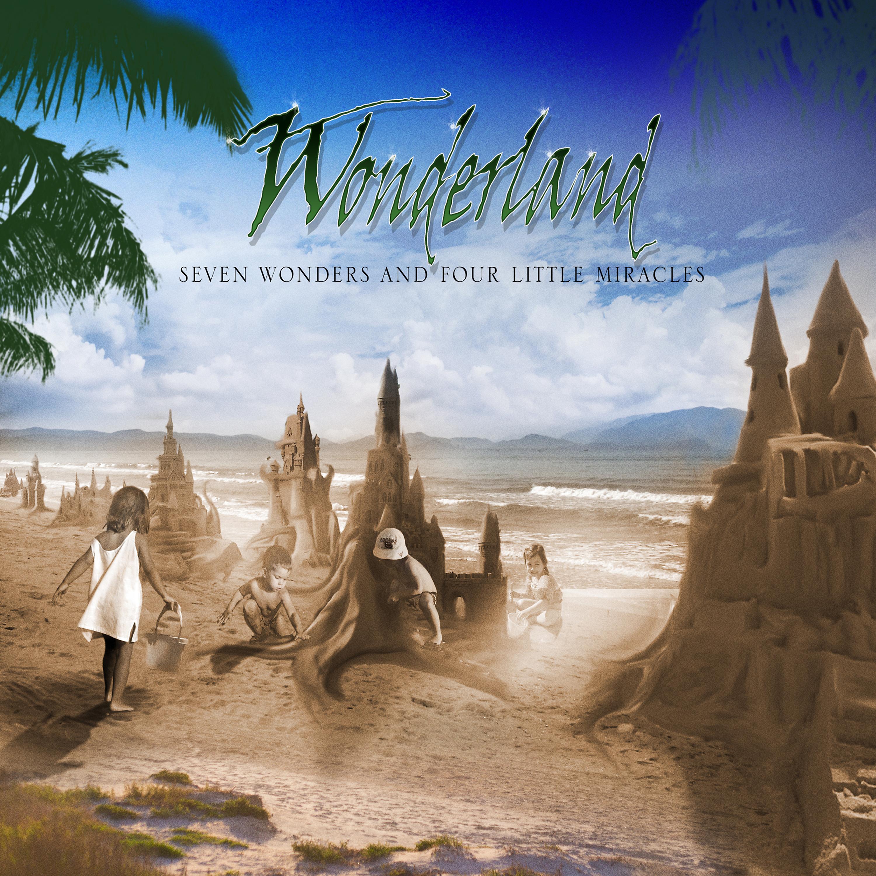 Постер альбома Seven Wonders and Four Little Miracles