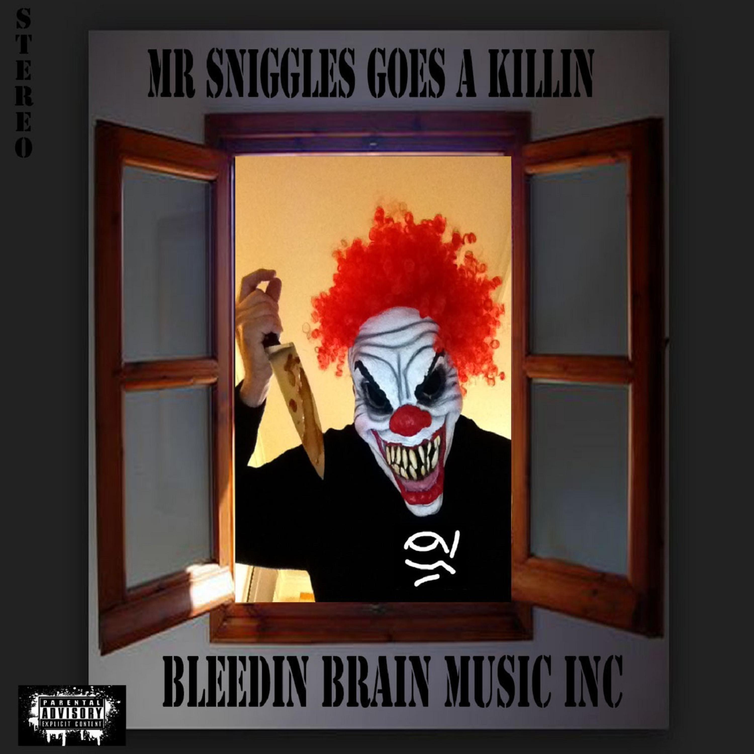 Постер альбома Mr Sniggles Goes a Killin