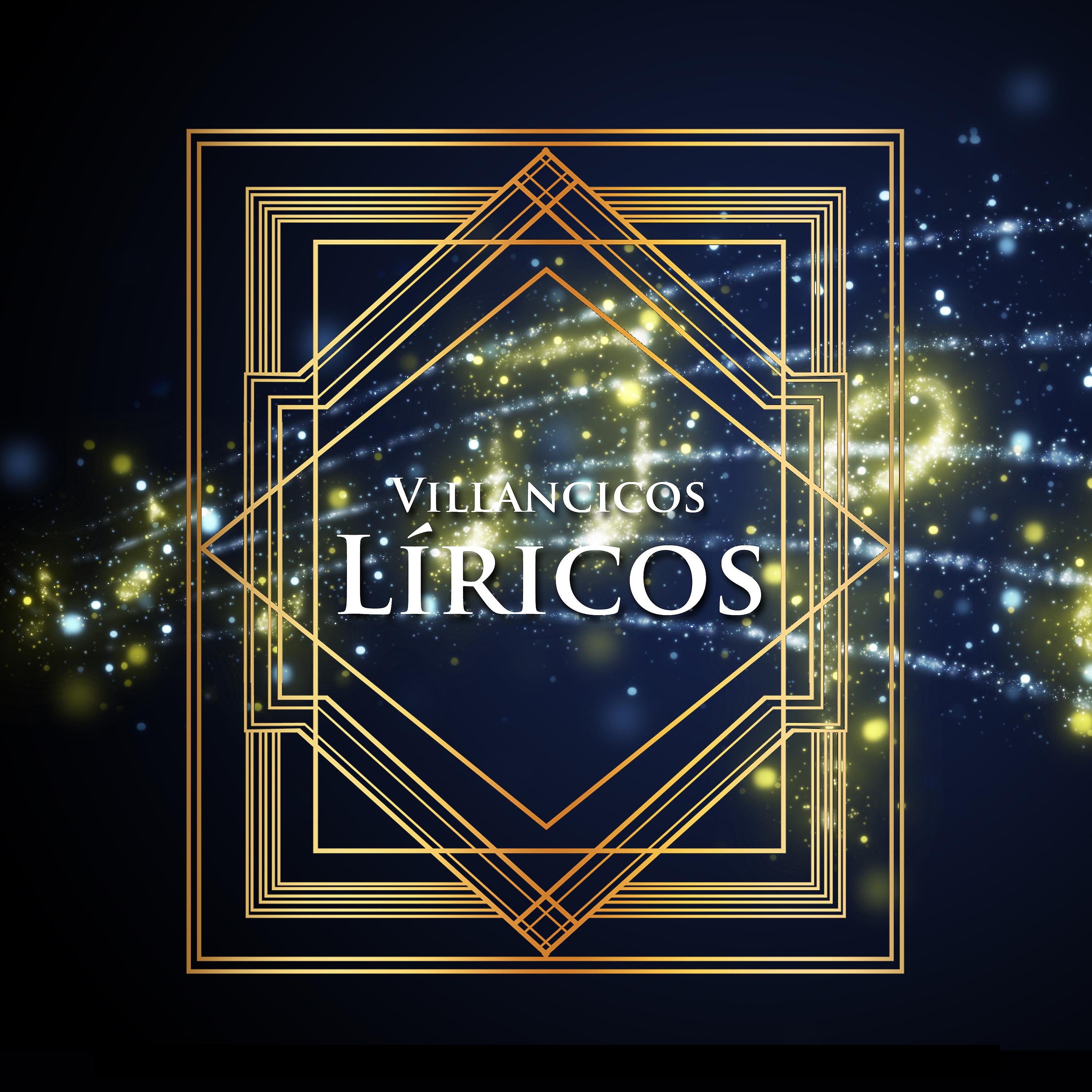 Постер альбома Villancicos Líricos