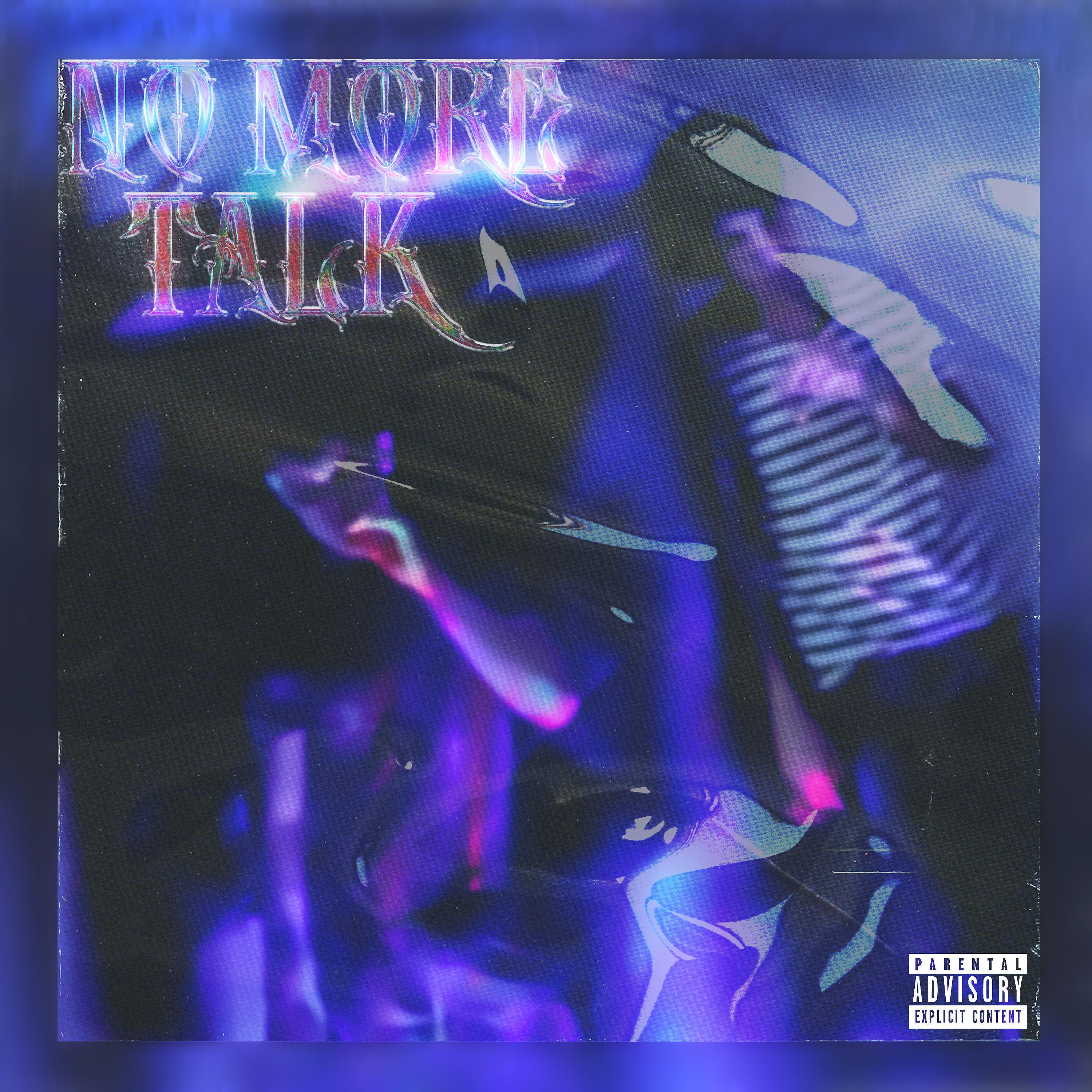 Постер альбома No More Talk