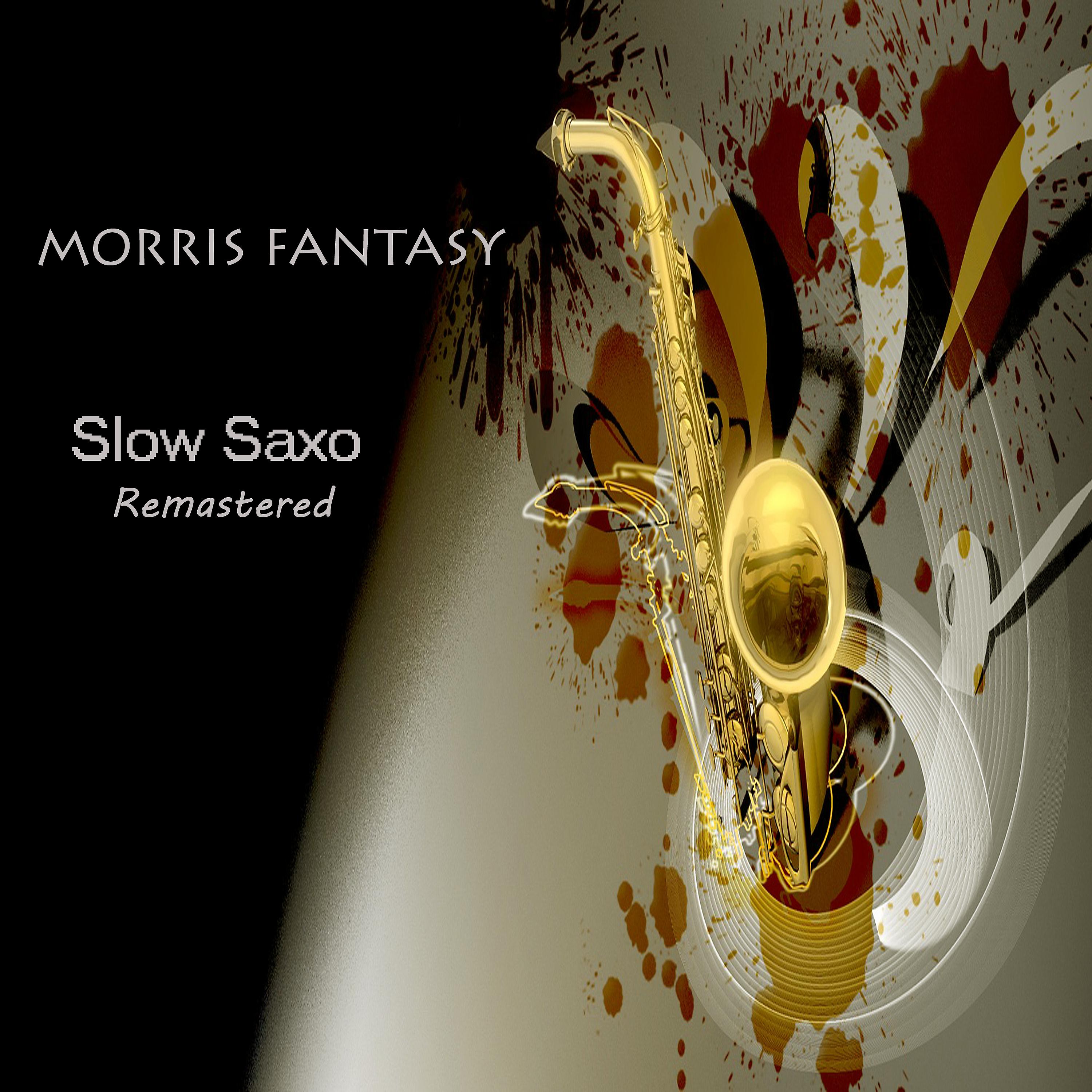 Постер альбома Slow Saxo (2021 Remastered Version)
