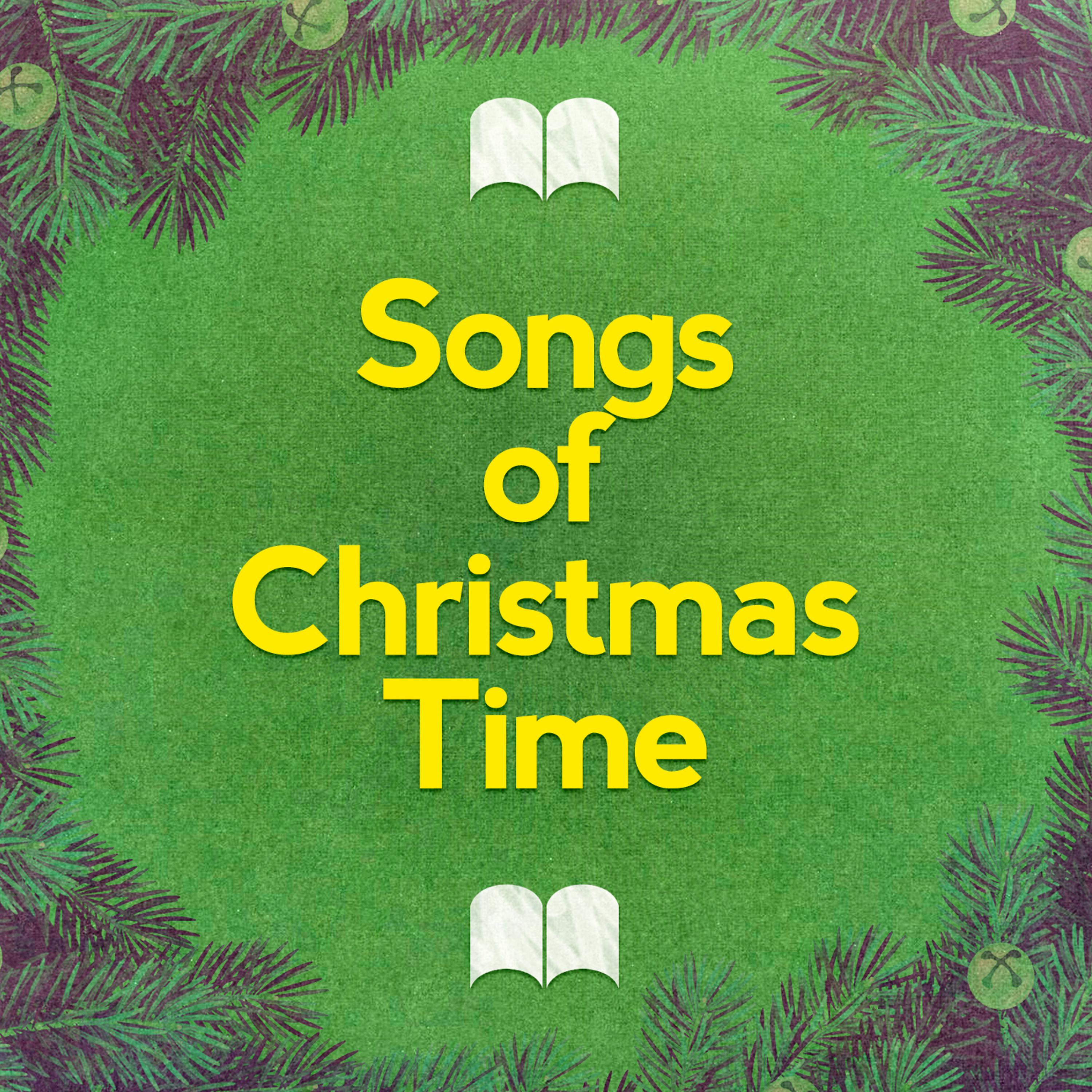 Постер альбома Songs of Christmas Time