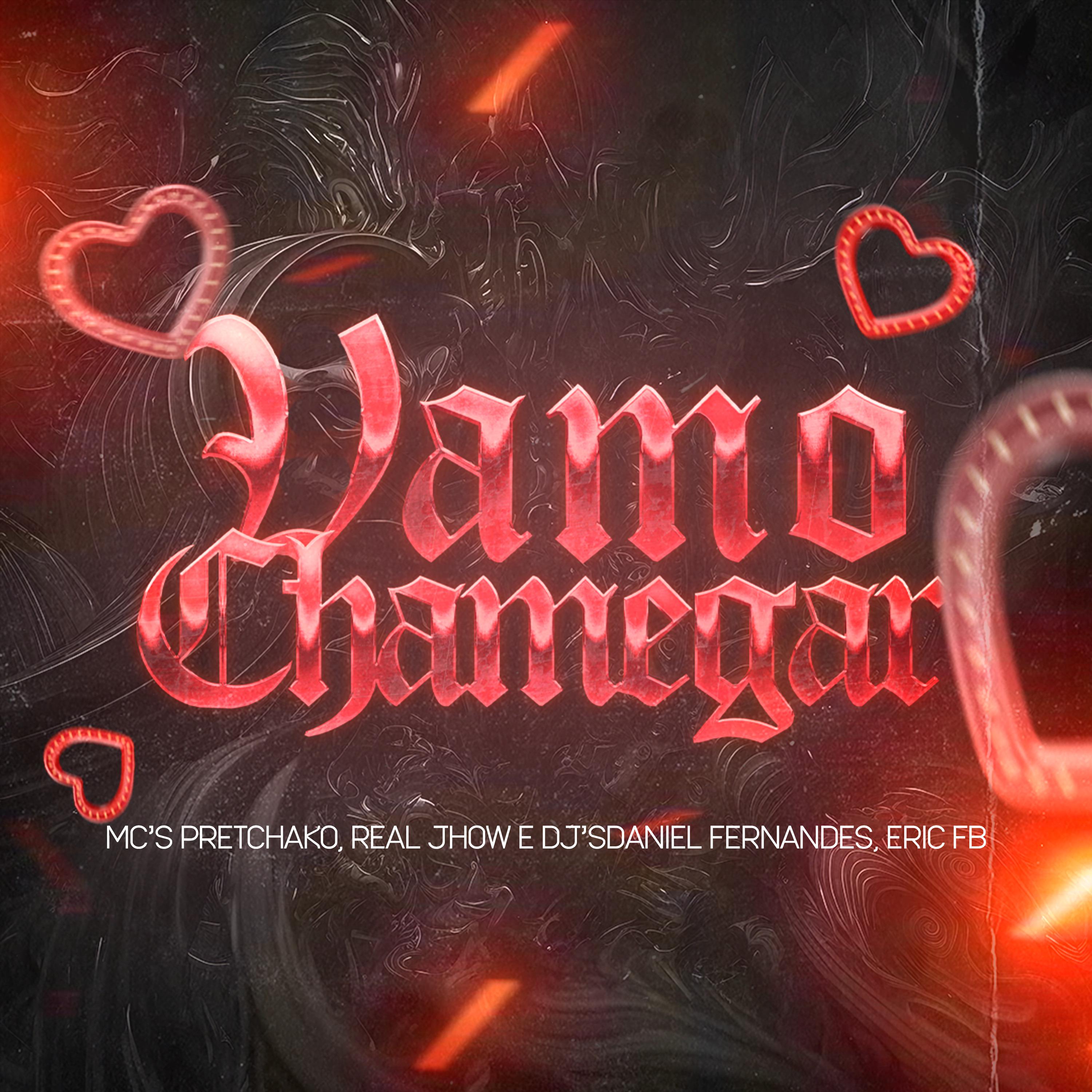 Постер альбома Vamo Chamegar