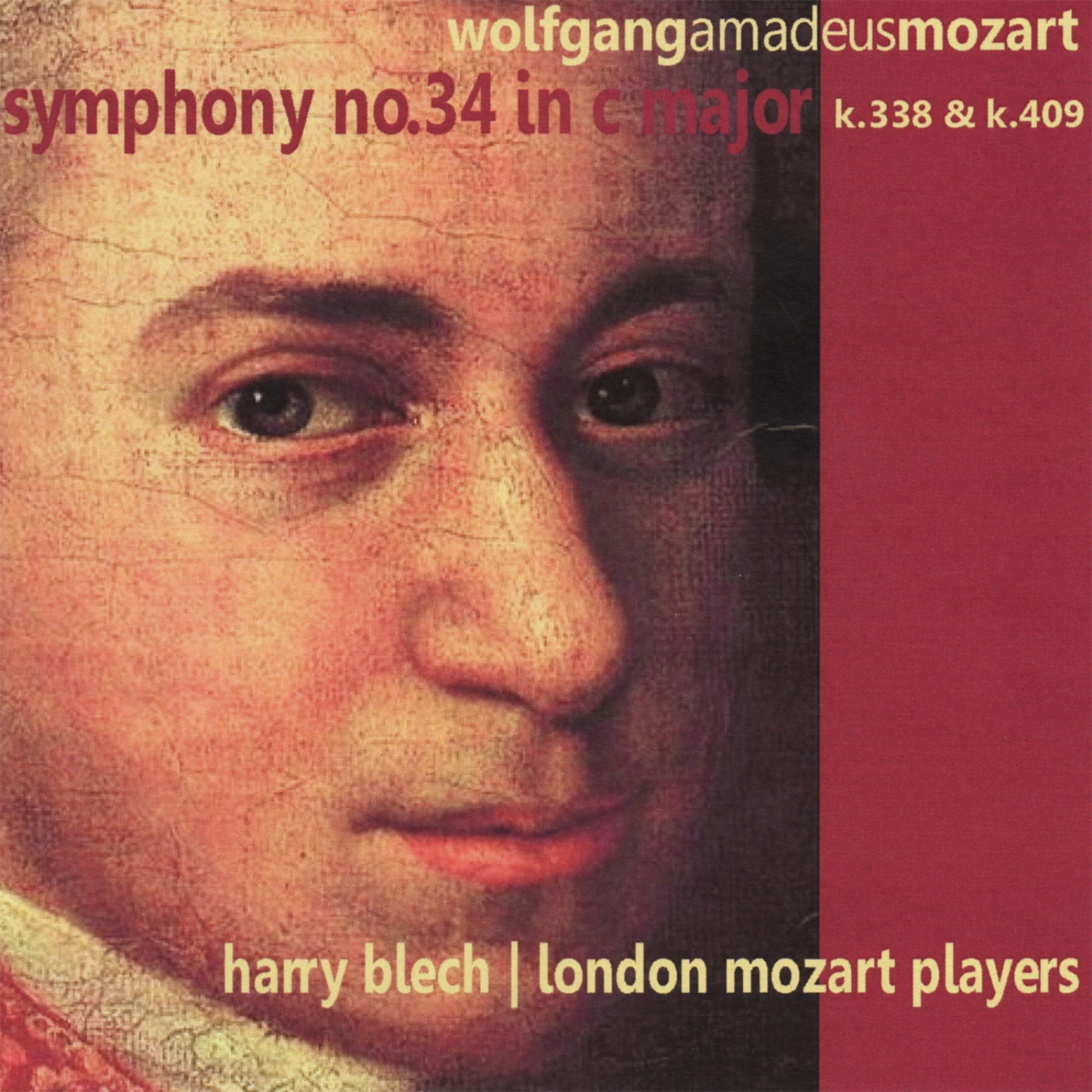 Постер альбома Mozart: Symphony No. 34 in C Major, K. 338 and K. 409