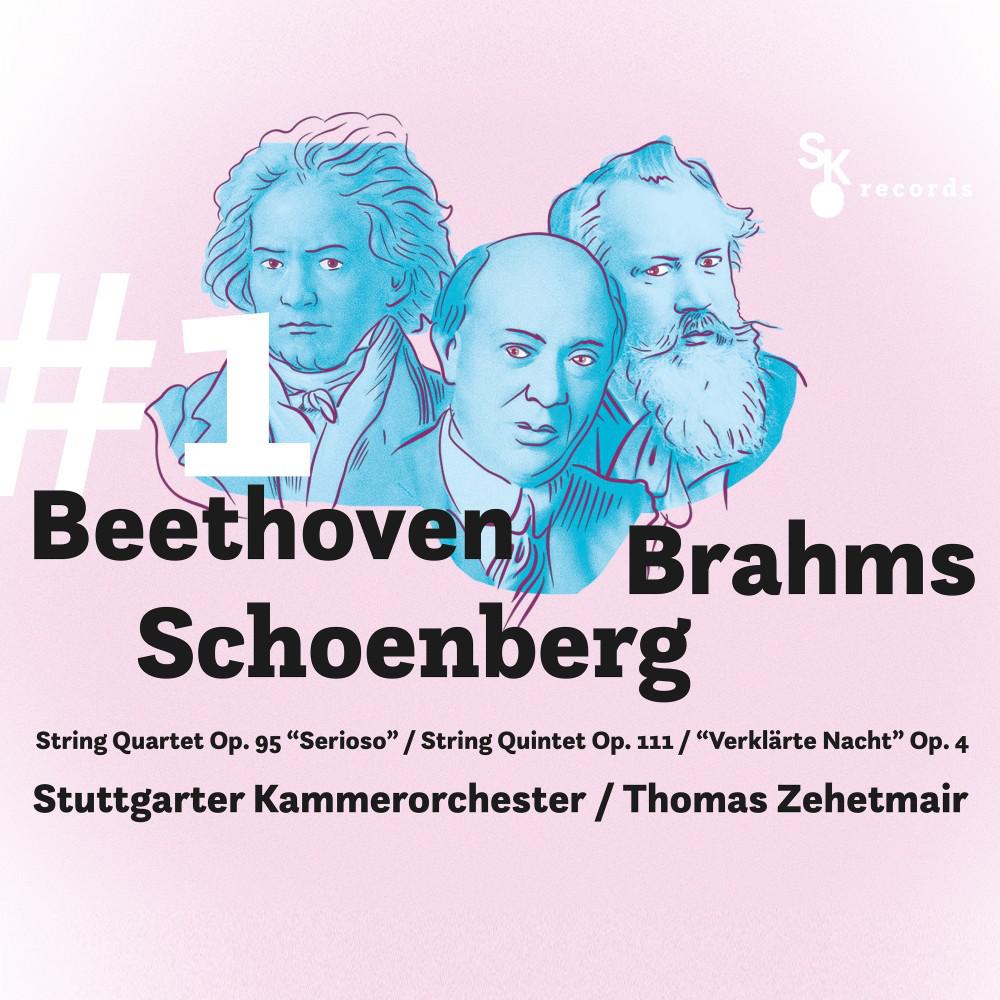 Постер альбома #1 Beethoven / Brahms / Schoenberg: String Quartet, Op. 95 / String Quintet, Op. 111 / "Verklärte Nacht"