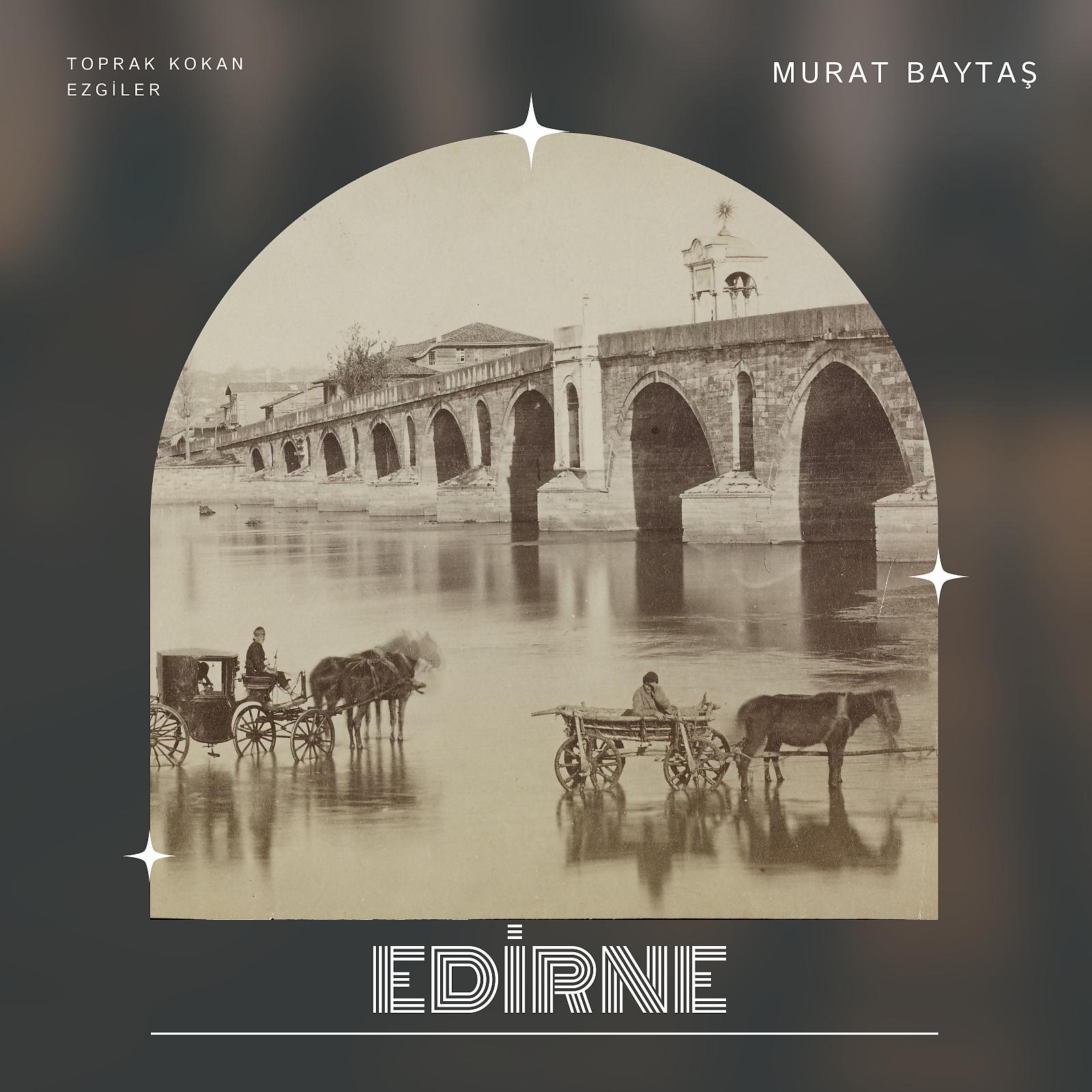 Постер альбома Edirne