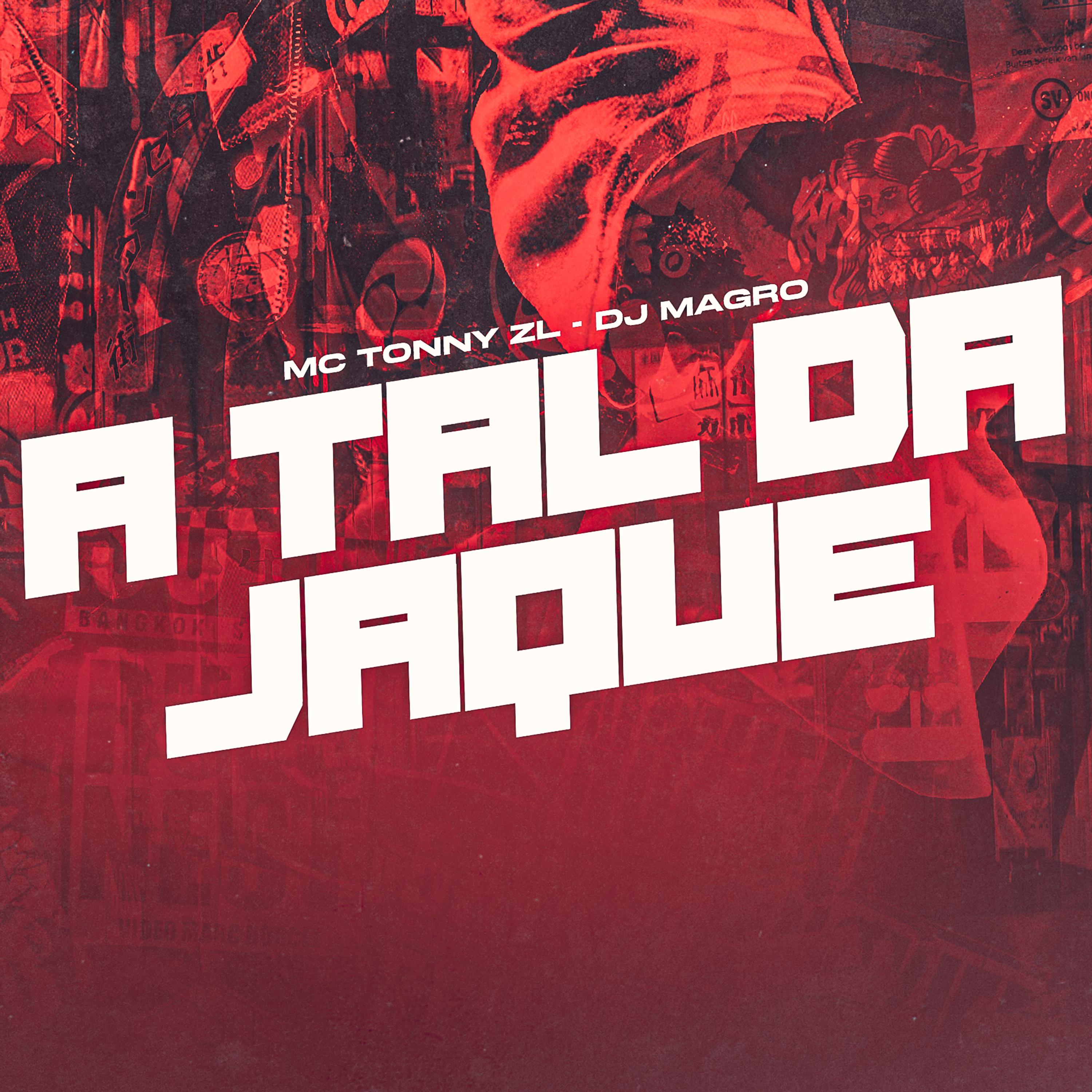 Постер альбома A Tal da Jaque