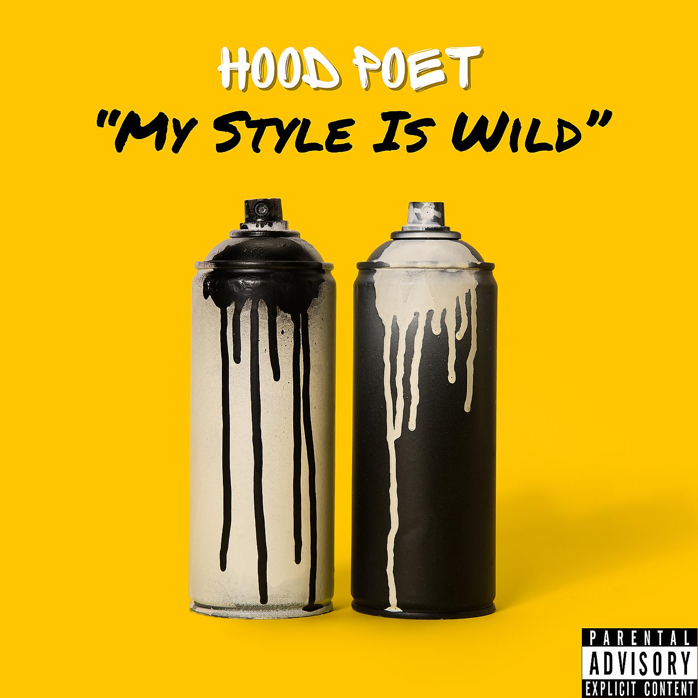 Постер альбома My Style Is Wild