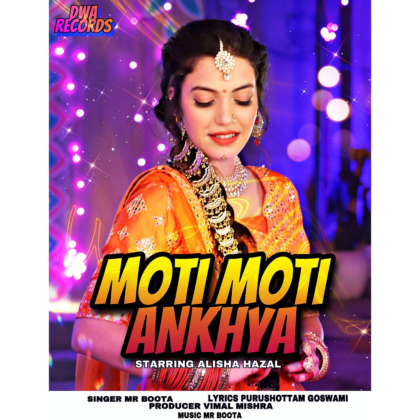 Постер альбома Moti Moti Ankhya