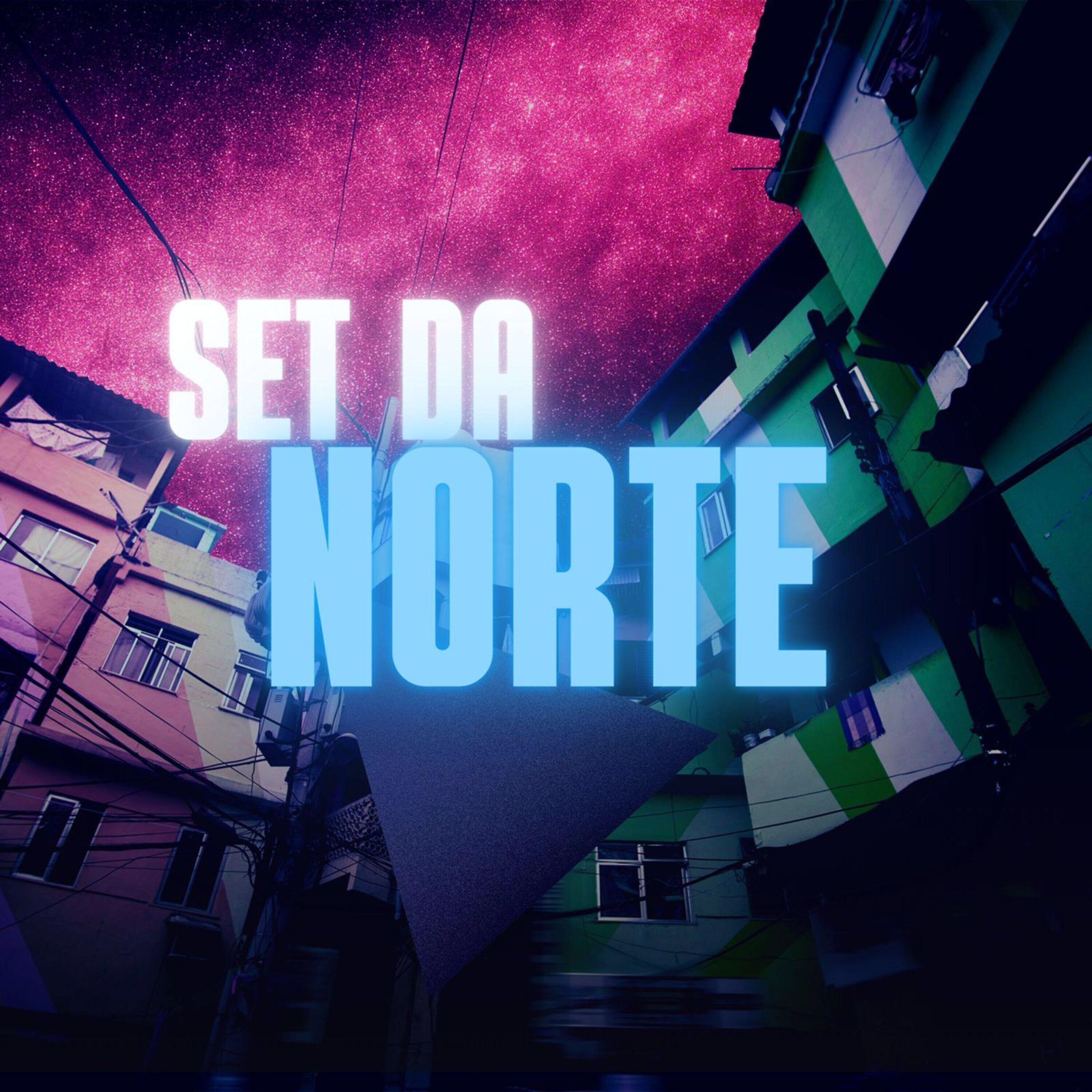 Постер альбома Set da Norte