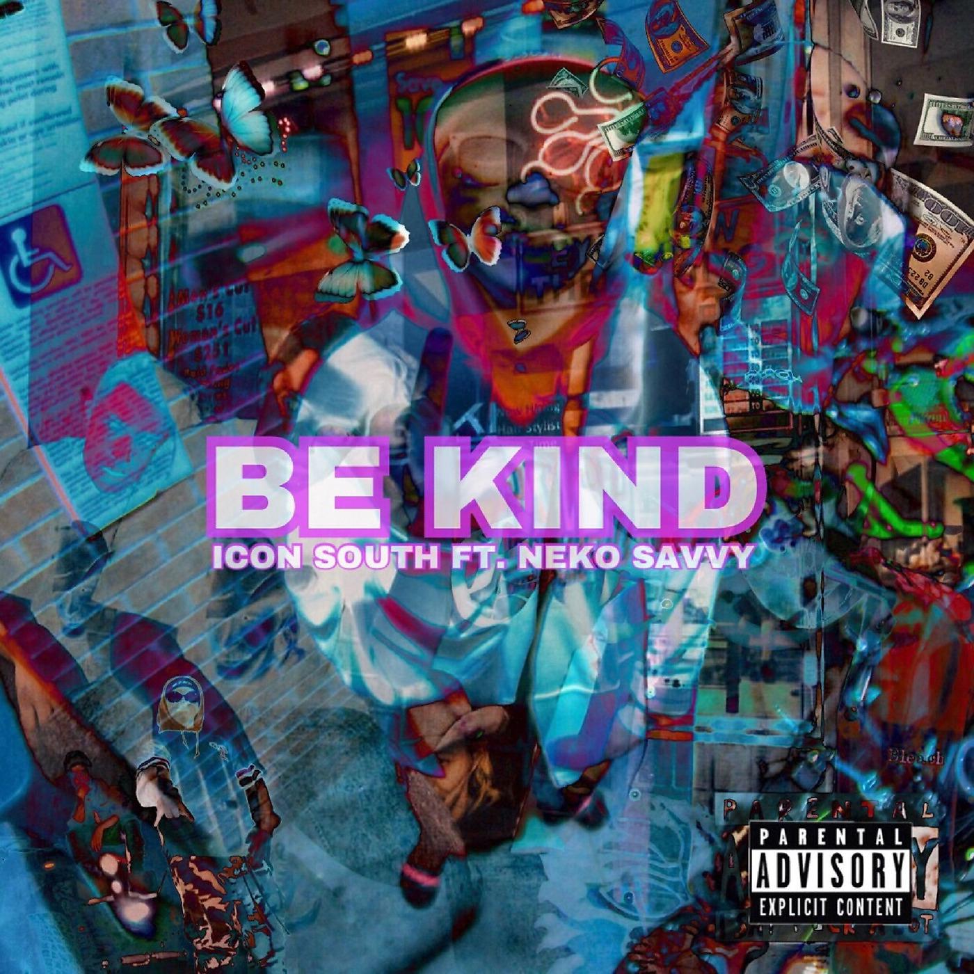 Постер альбома Be Kind