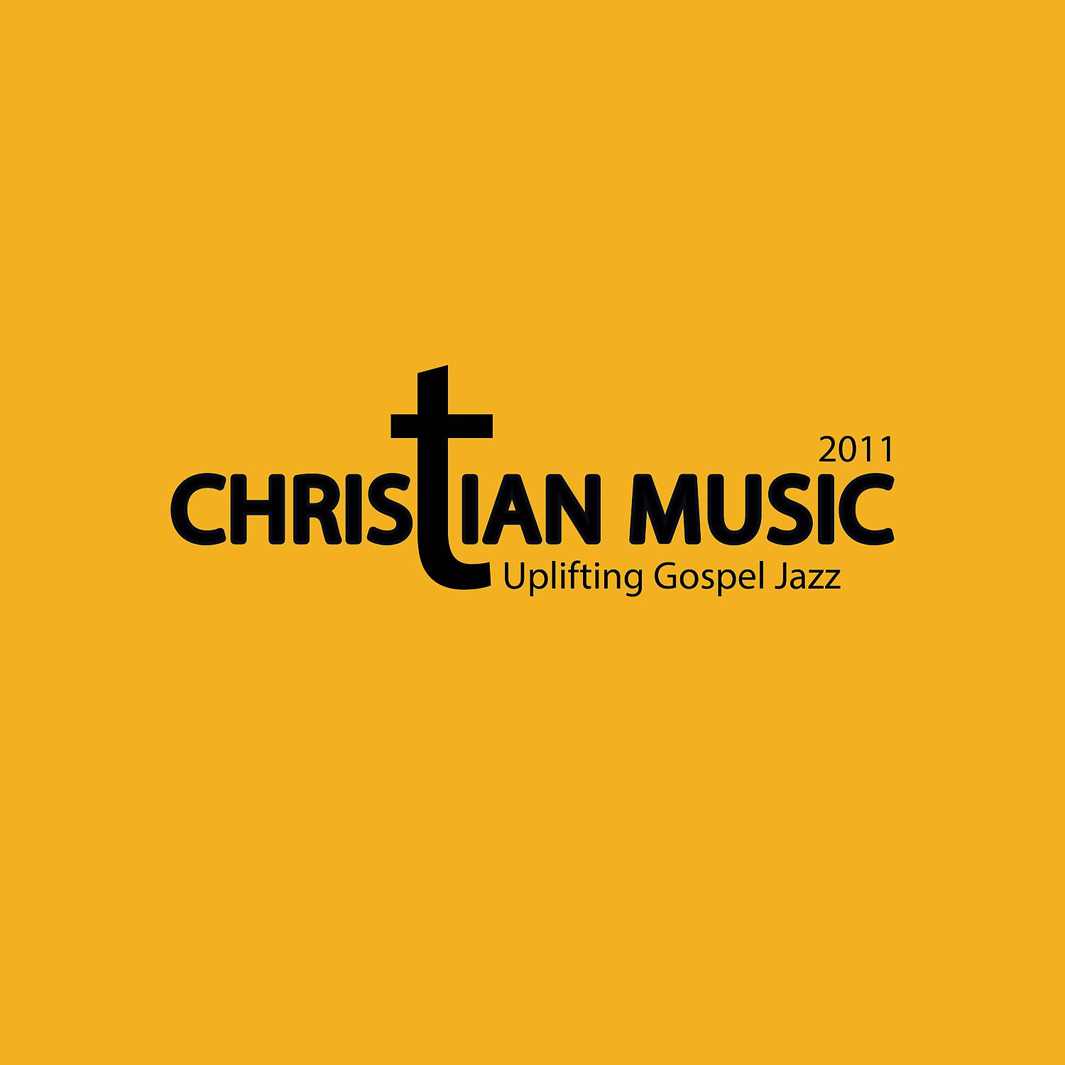 Постер альбома Christian Music 2021: Uplifting Gospel Jazz - Calm Heart, Joyful Spring Mood, Easter Celebration Music, Contemplation Day, Touching Emotional Jazz