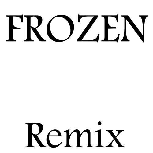 Постер альбома Frozen (Remix)