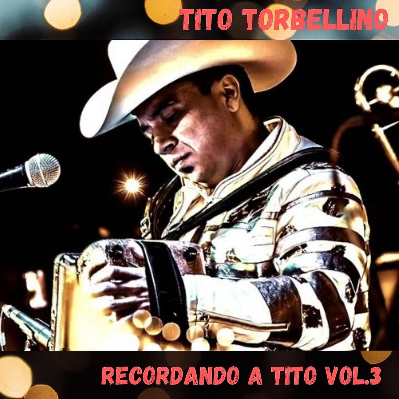 Постер альбома Recordando a Tito, Vol.3