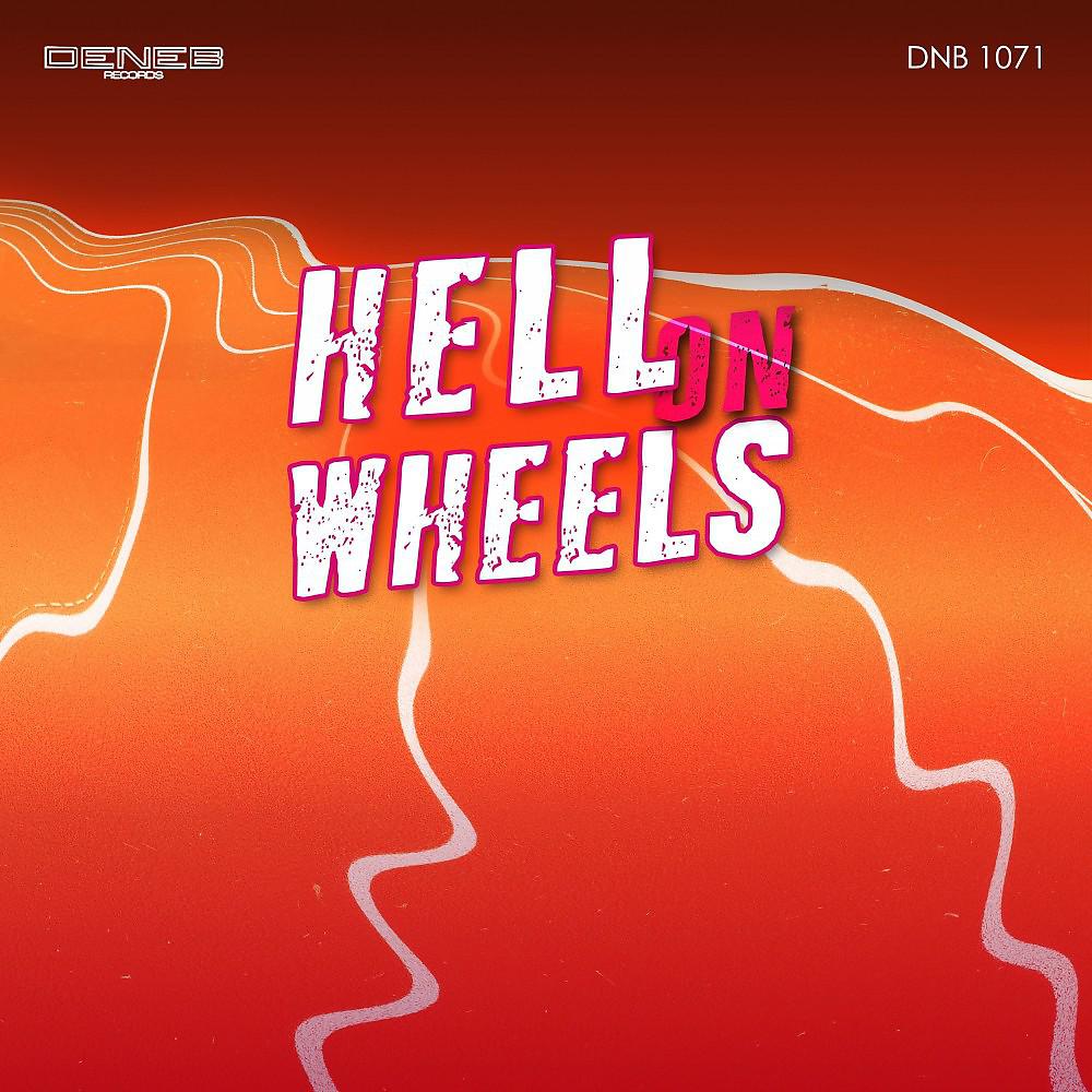 Постер альбома Hell on Wheels
