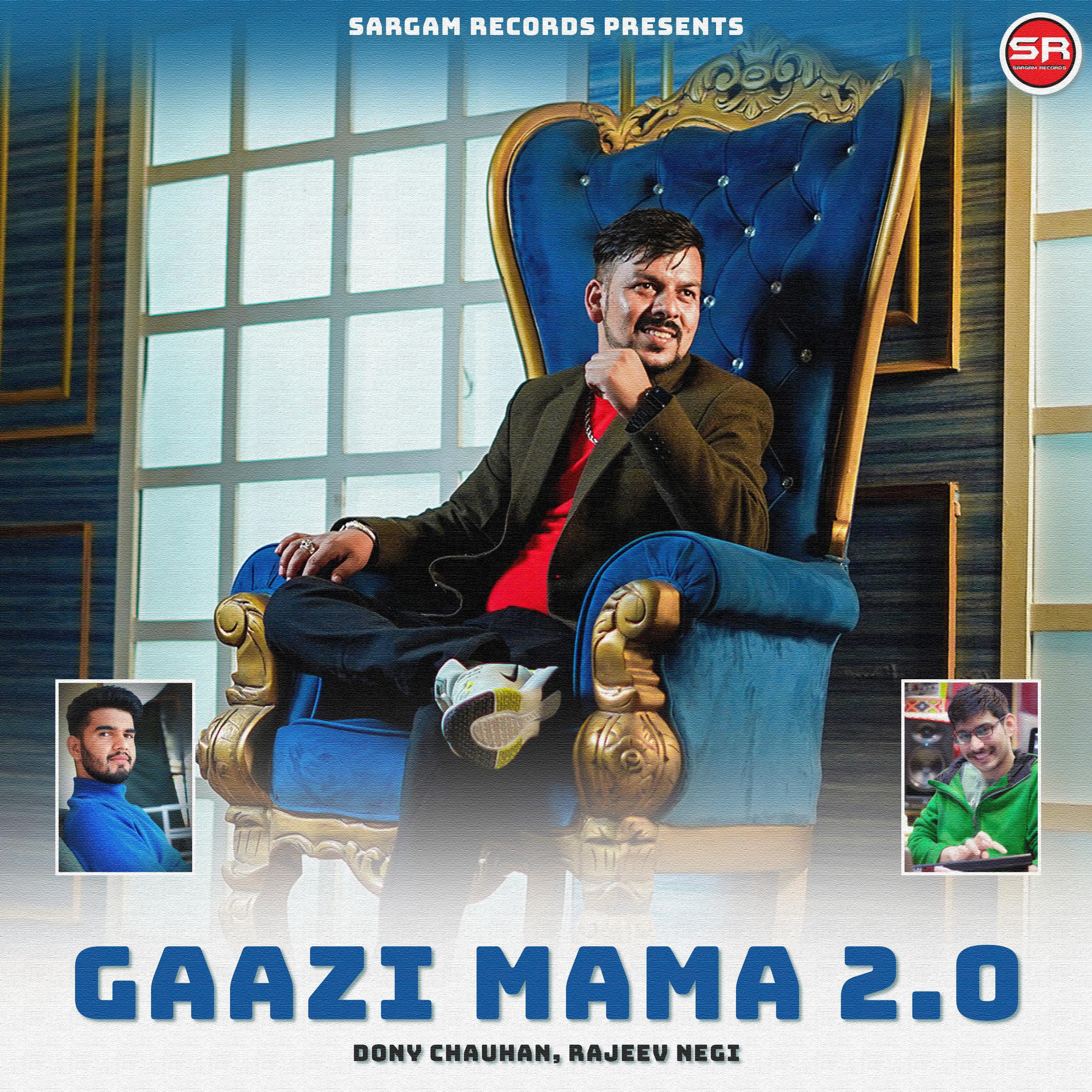 Постер альбома Gaazi Mama 2.0