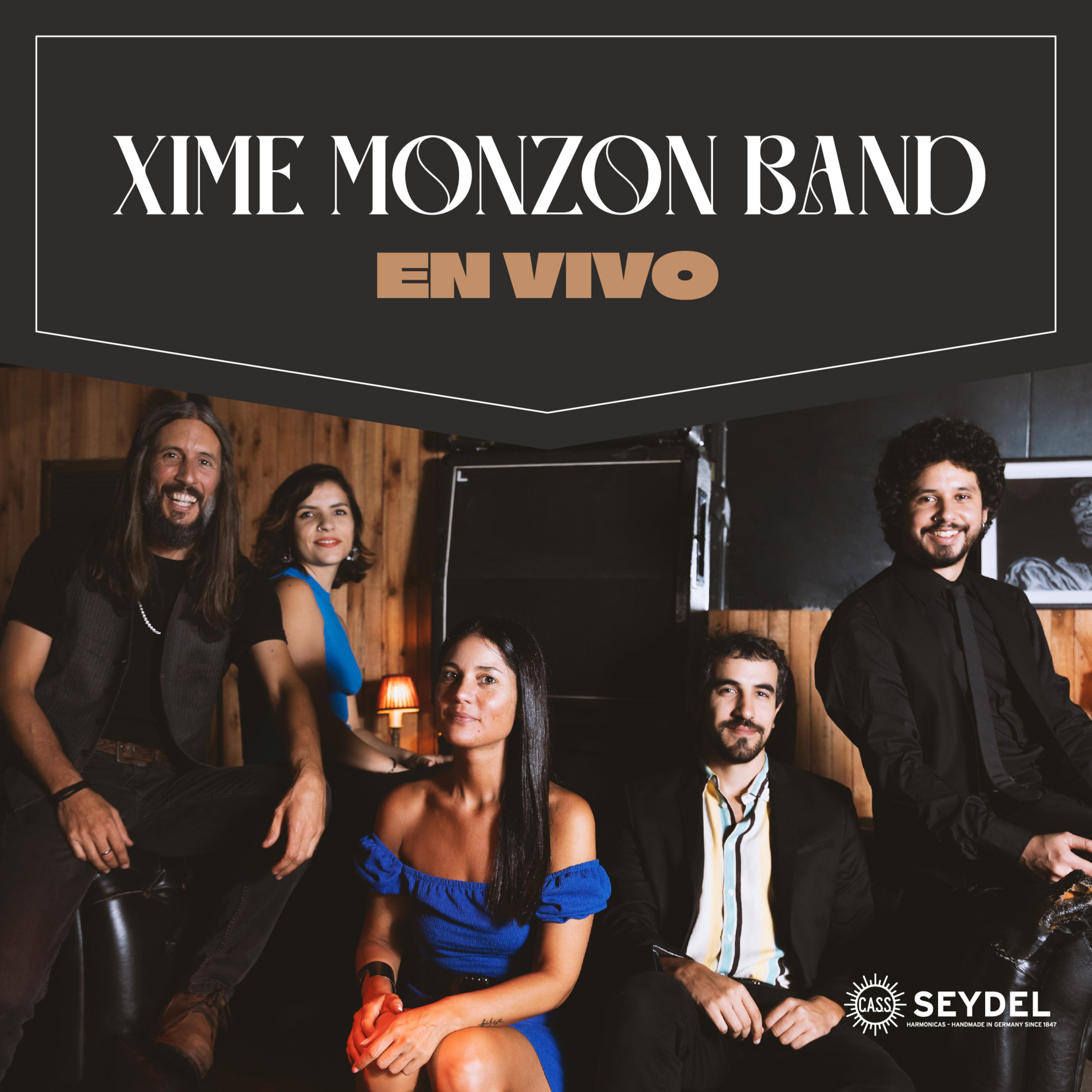 Постер альбома Xime Monzon Band En Vivo