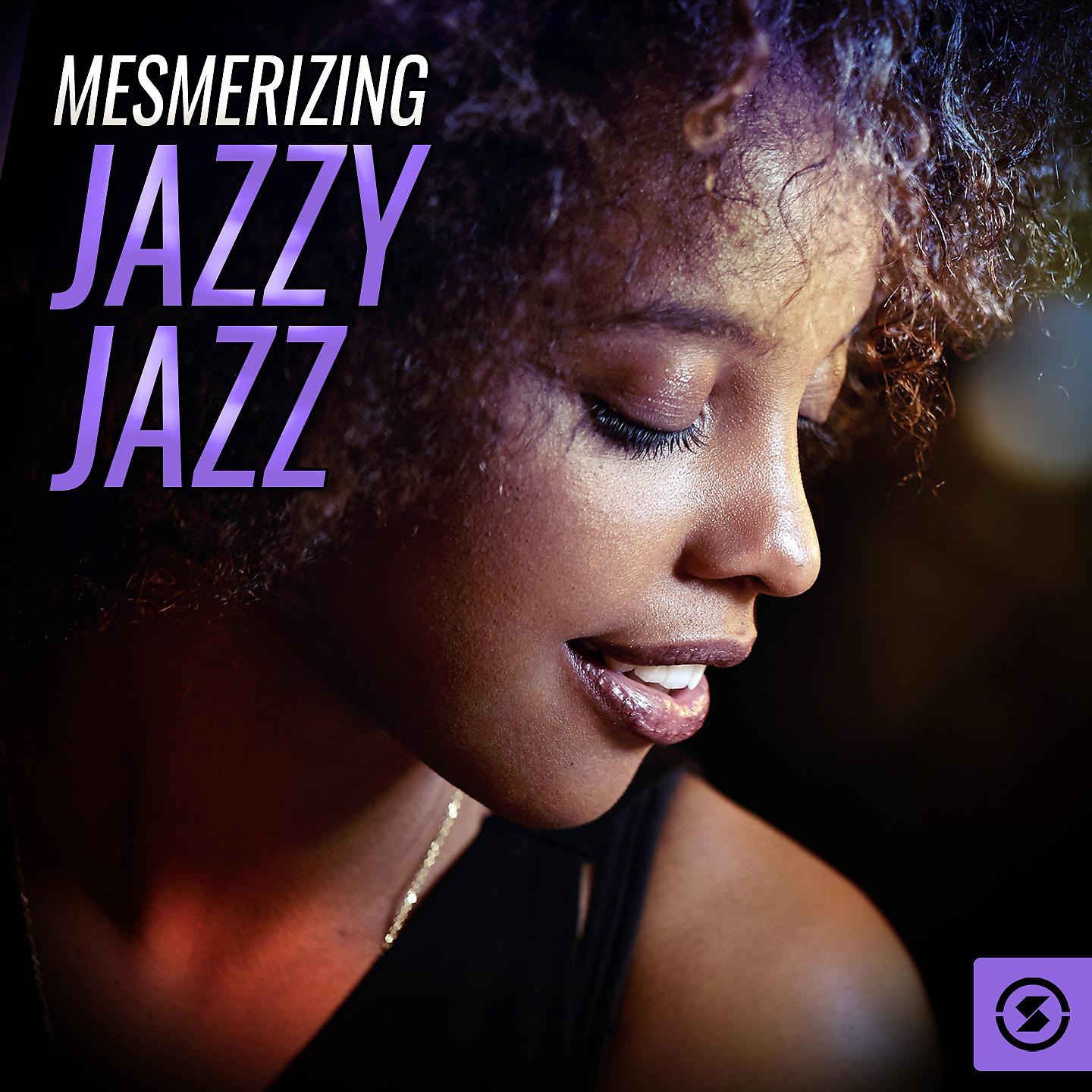 Постер альбома Mesmerizing Jazzy Jazz