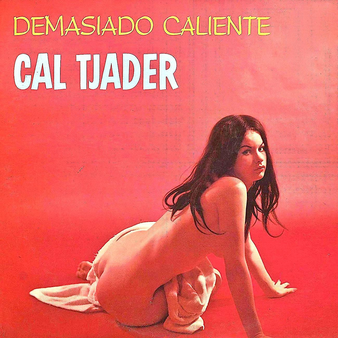 Постер альбома Demasiado Caliente!