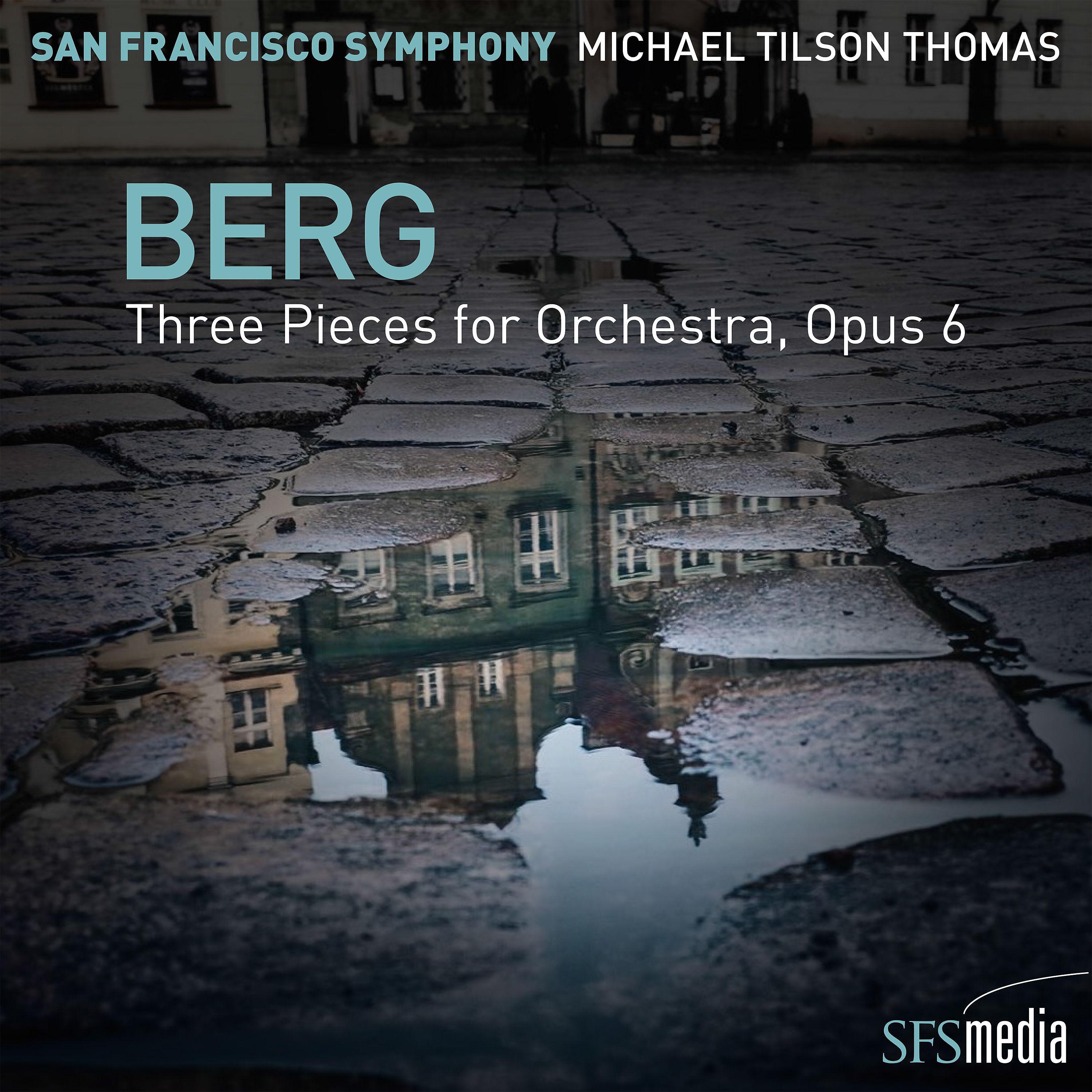 Постер альбома Berg: Three Pieces for Orchestra