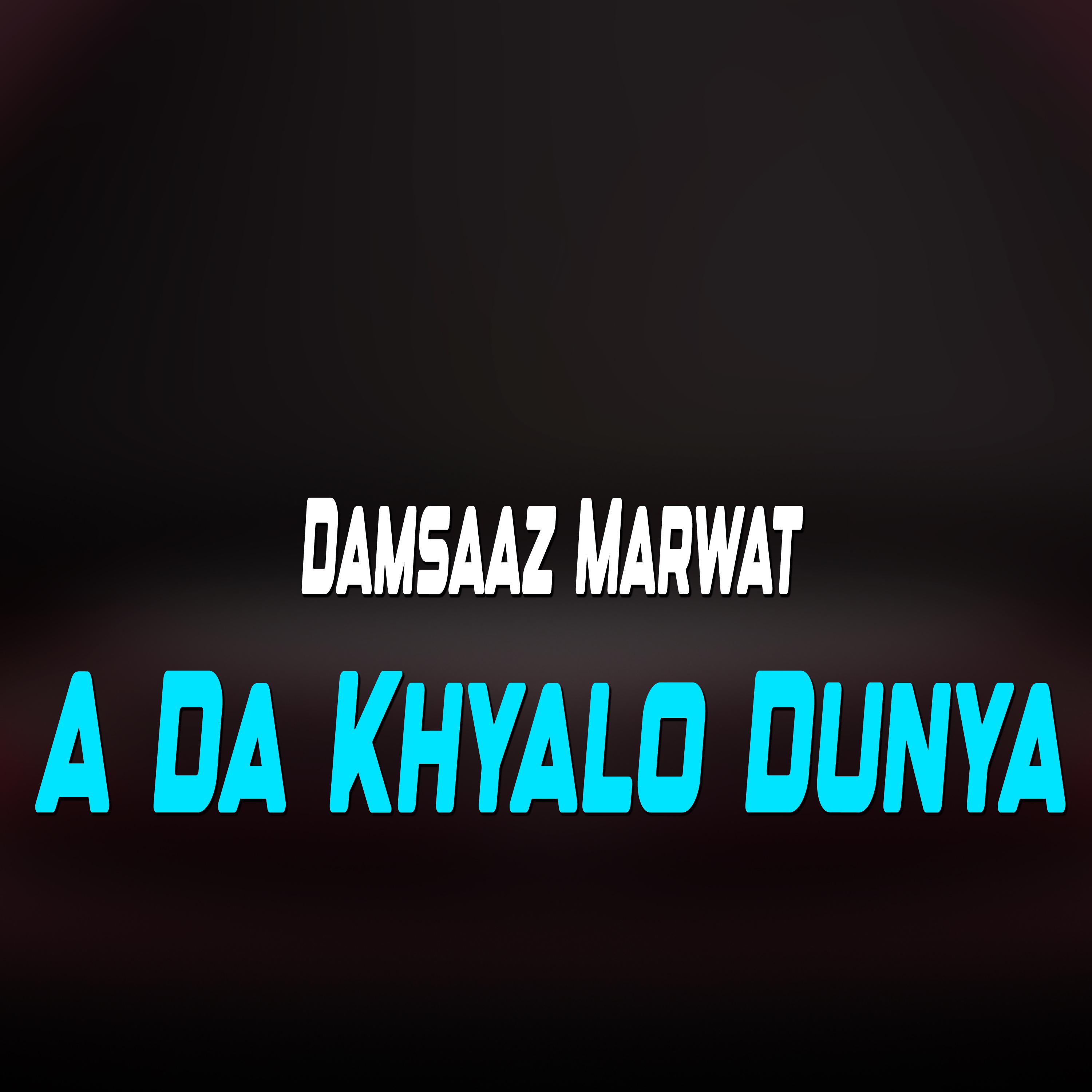 Постер альбома A Da Khyalo Dunya