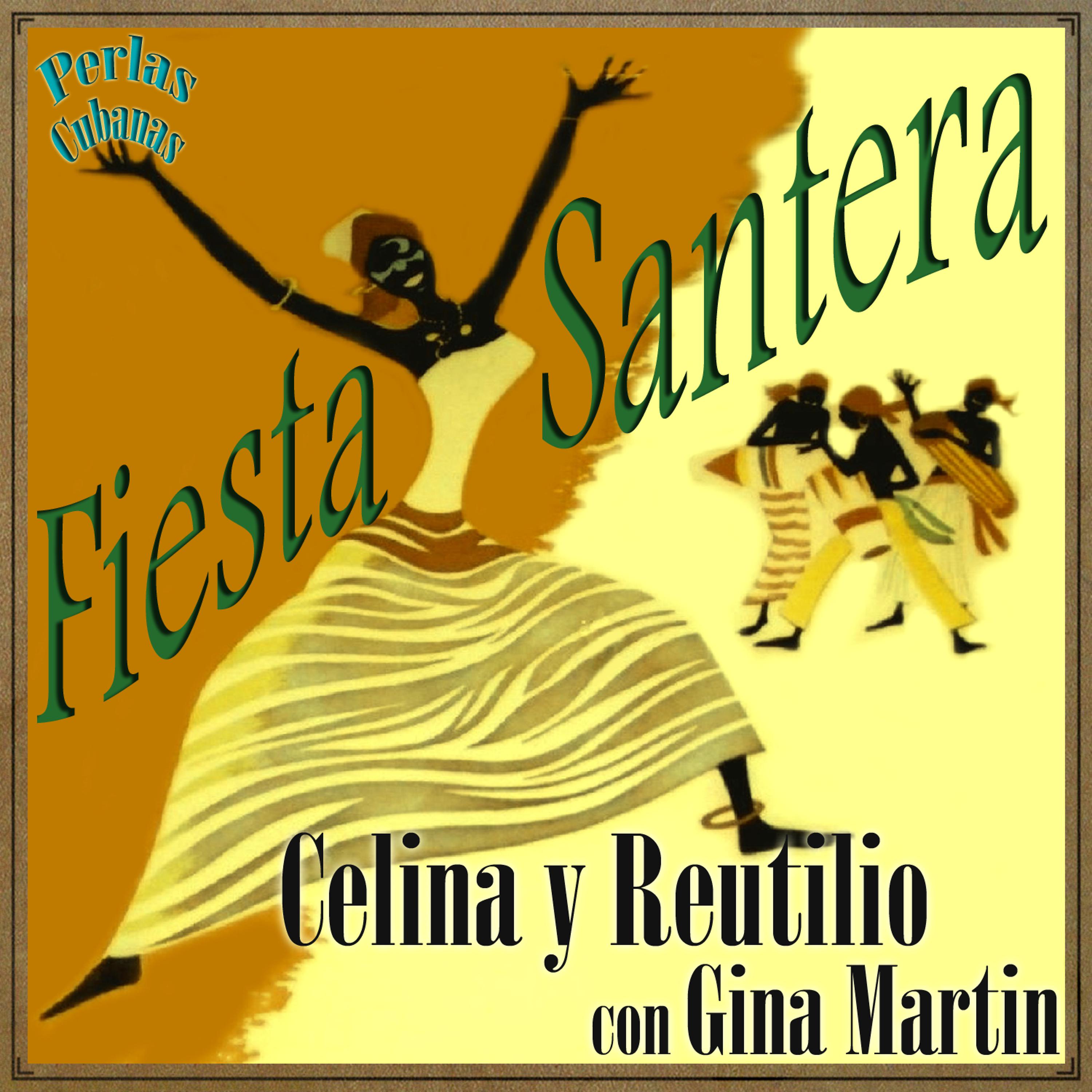 Постер альбома Perlas Cubanas: Celina y Reutilio Con Gina Martín