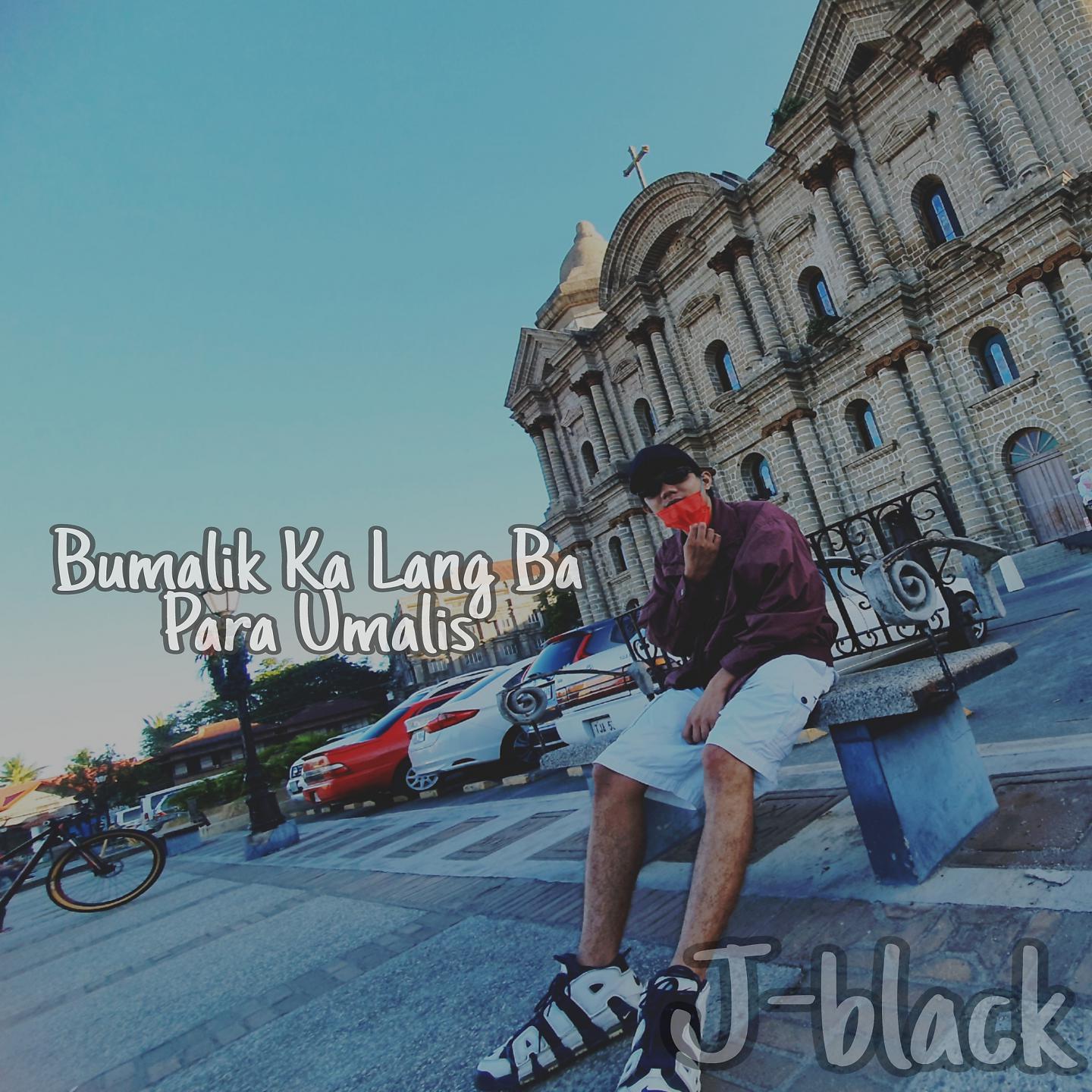 Постер альбома Bumalik Ka Lang Ba Para Umalis