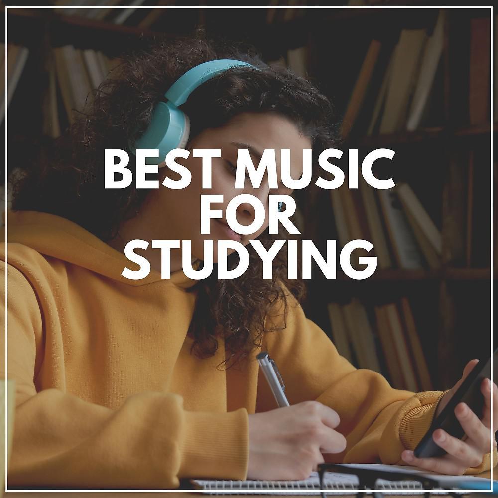 Постер альбома Best Music for Studying