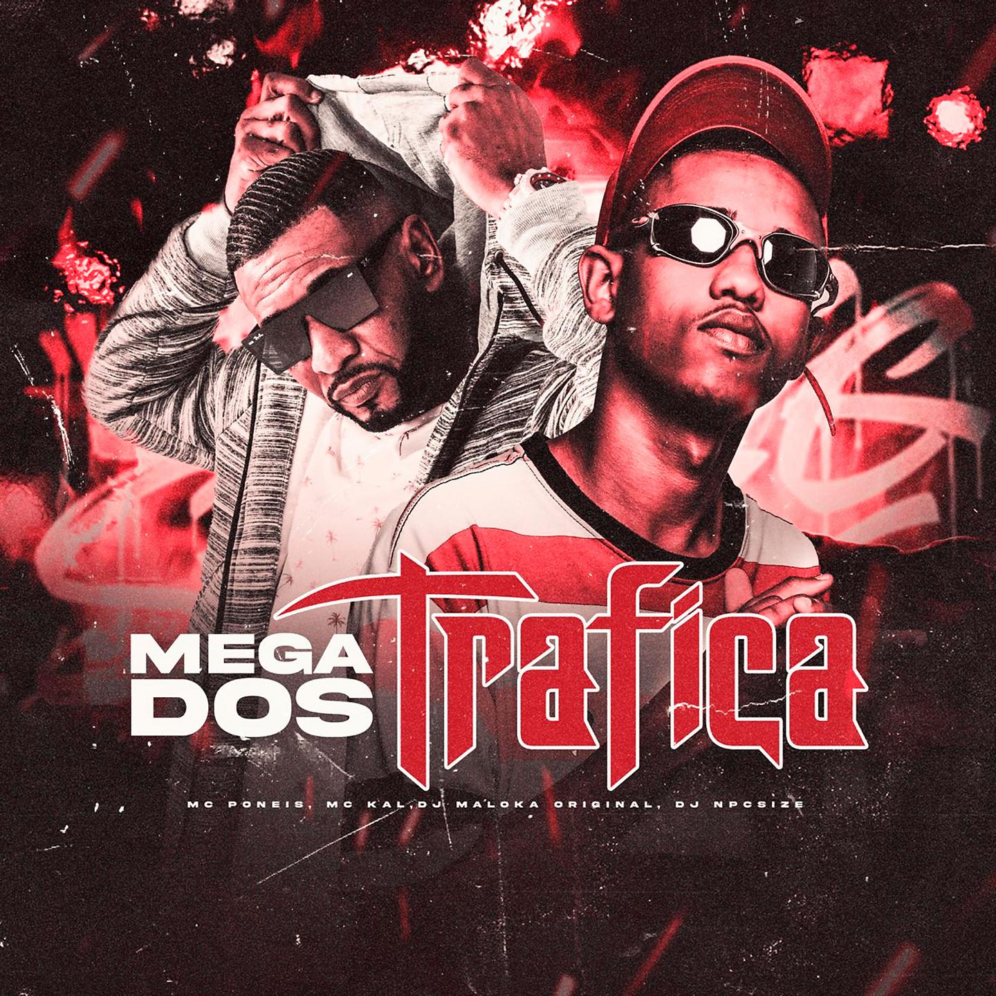 Постер альбома Mega dos Trafica