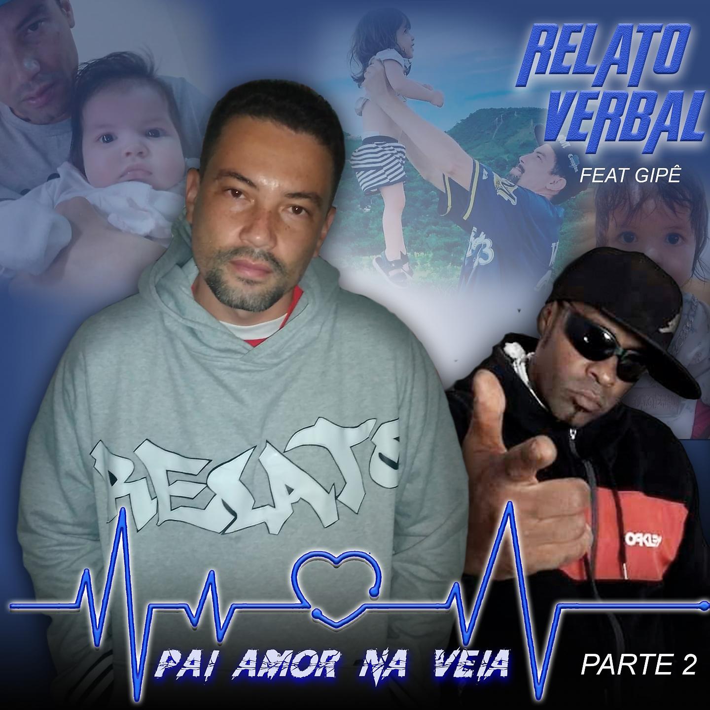 Постер альбома Pai Amor na Veia, Pt. 2 (feat. Gipê)