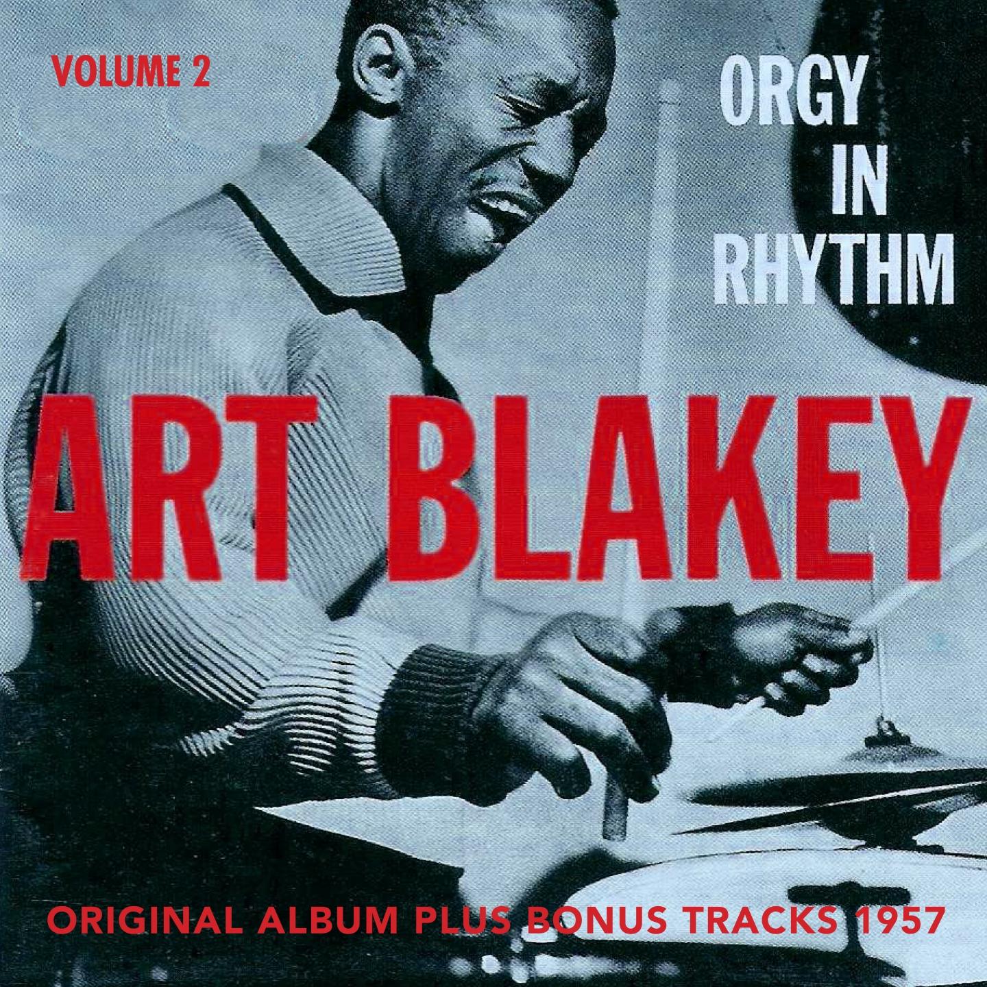 Постер альбома Orgy in Rhythm, Vol. 2 (Original Album Plus Bonus Tracks 1957)