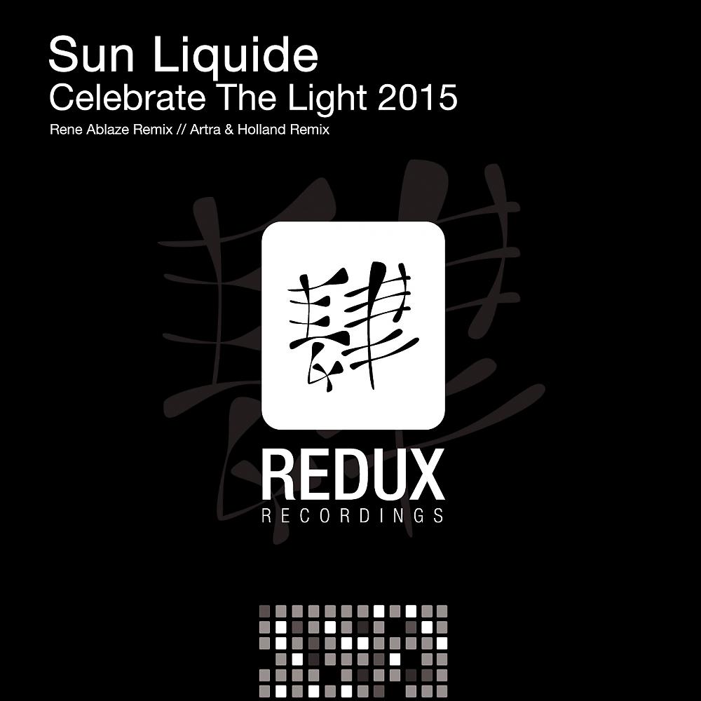 Постер альбома Celebrate The Light 2015