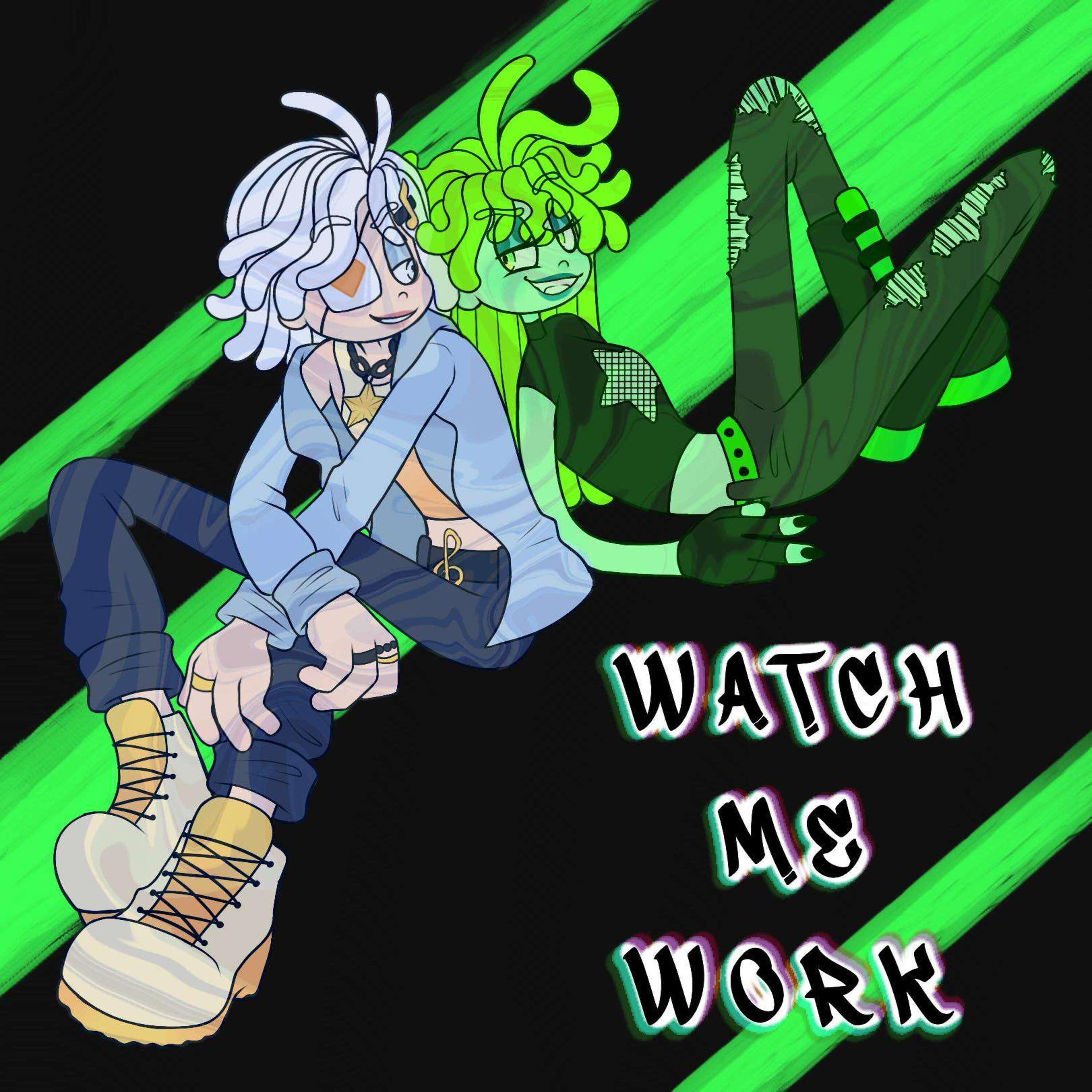 Постер альбома Watch Me Work