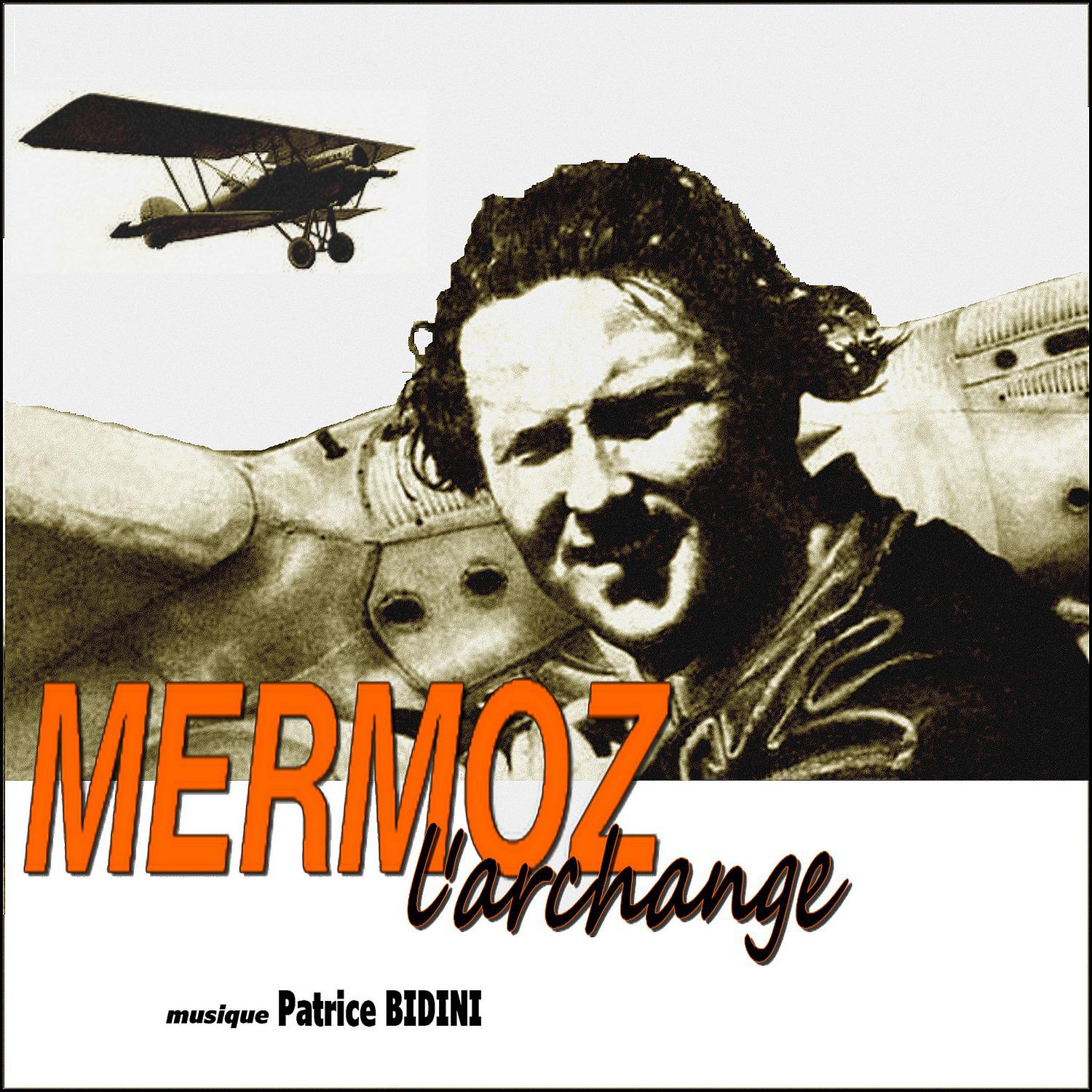Постер альбома Mermoz l'archange