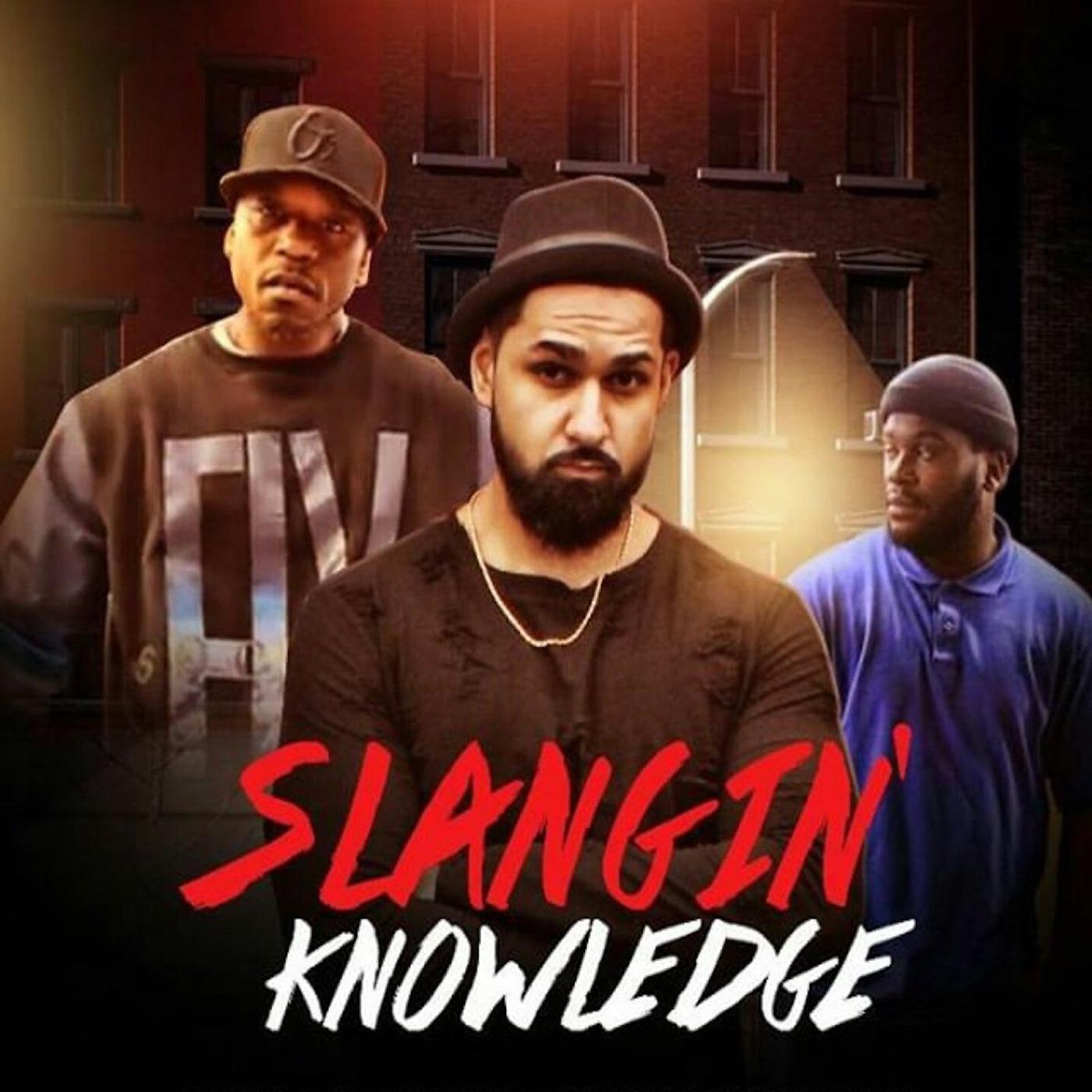 Постер альбома Slangin Knowledge
