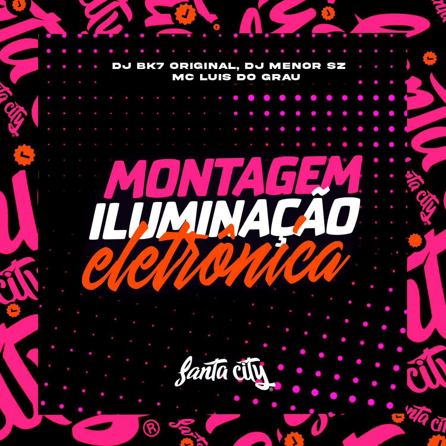 Постер альбома Montagem Iluminação Eletronica