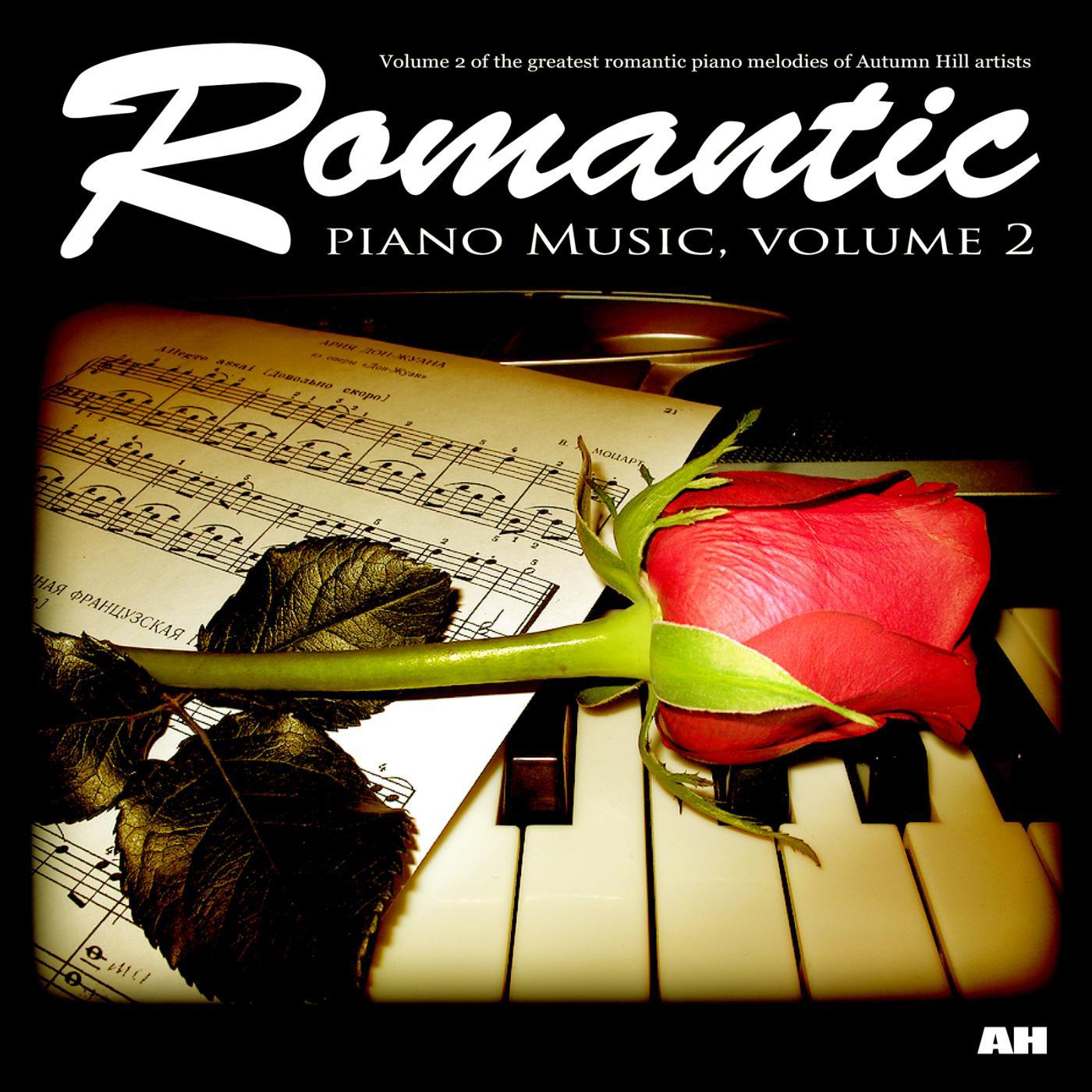 Постер альбома Romantic Piano Music, Vol. 2