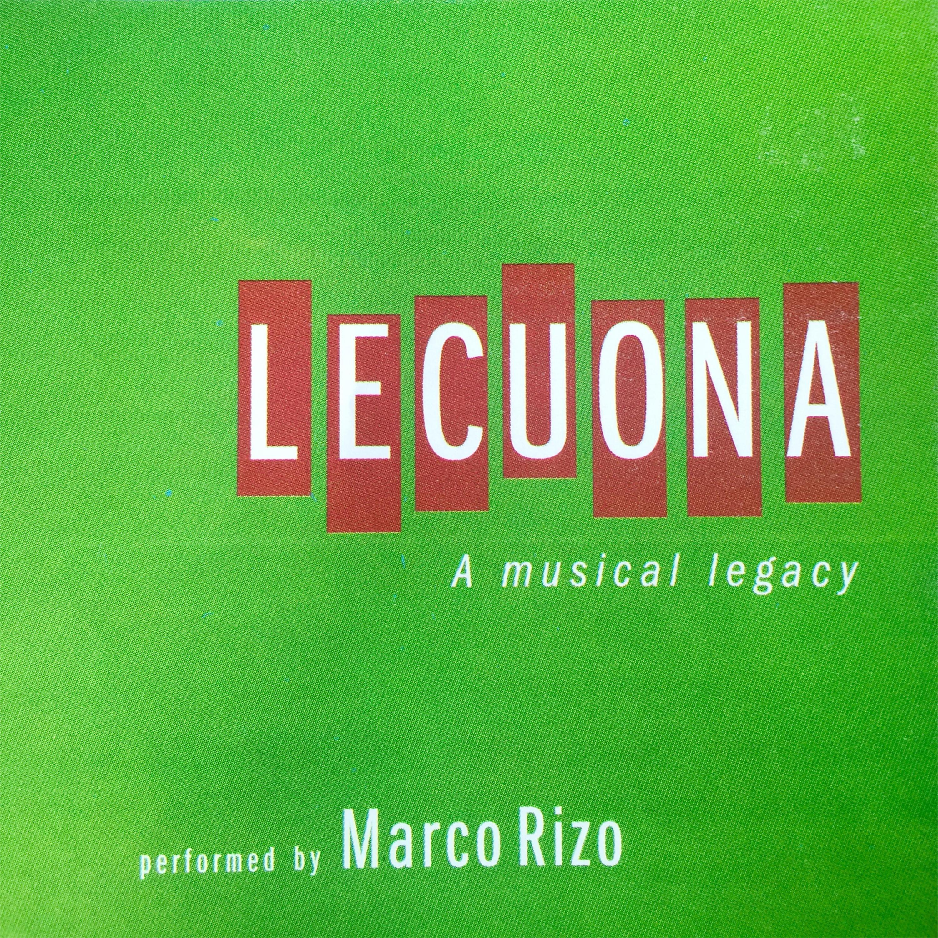 Постер альбома Lecuona: A Musical Legacy (Instrumental)