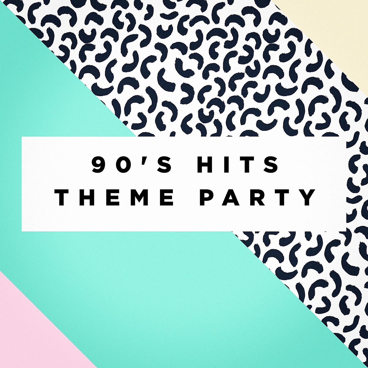 Постер альбома 90's Hits Theme Party