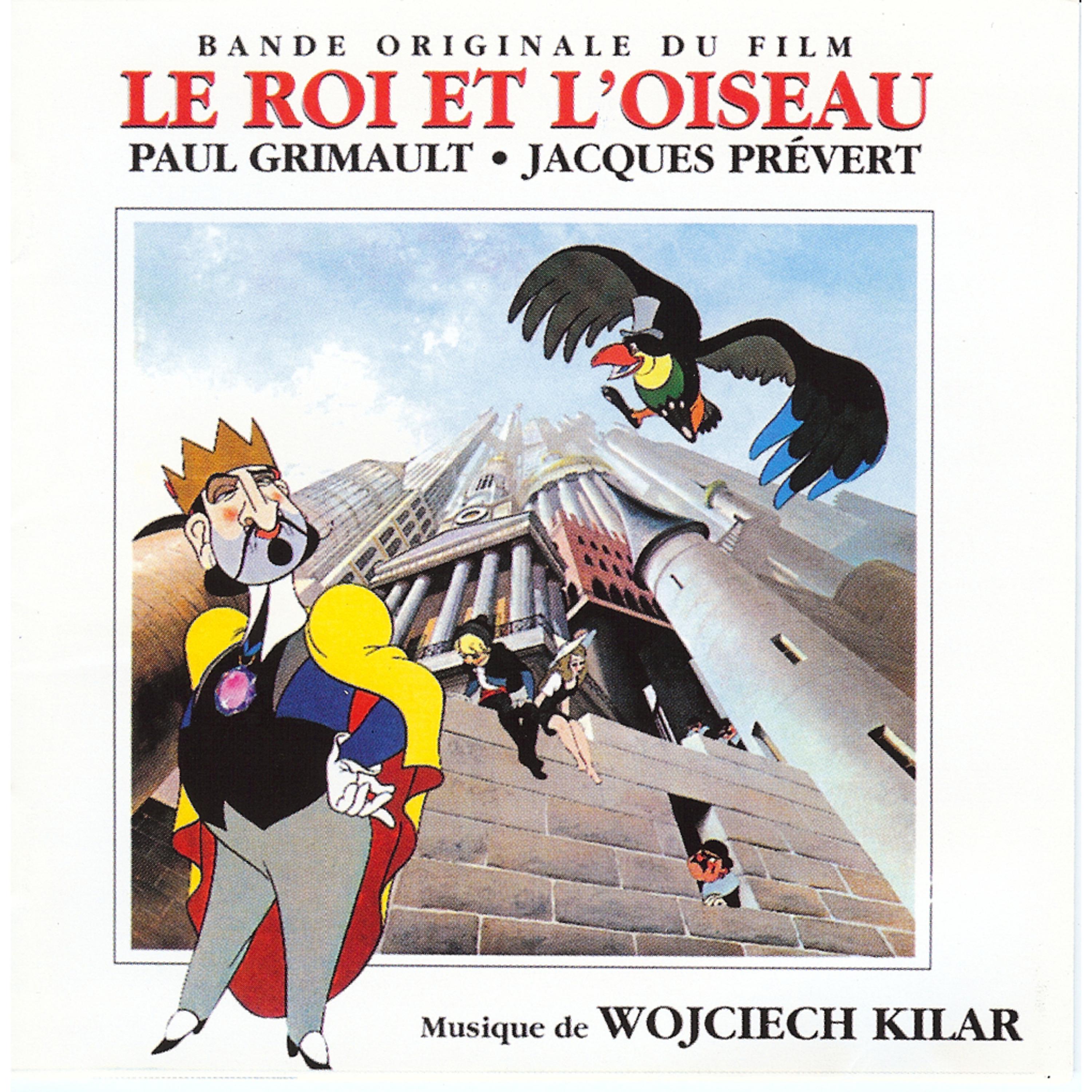 Постер альбома Le Roi et l'Oiseau (Bande originale du film)