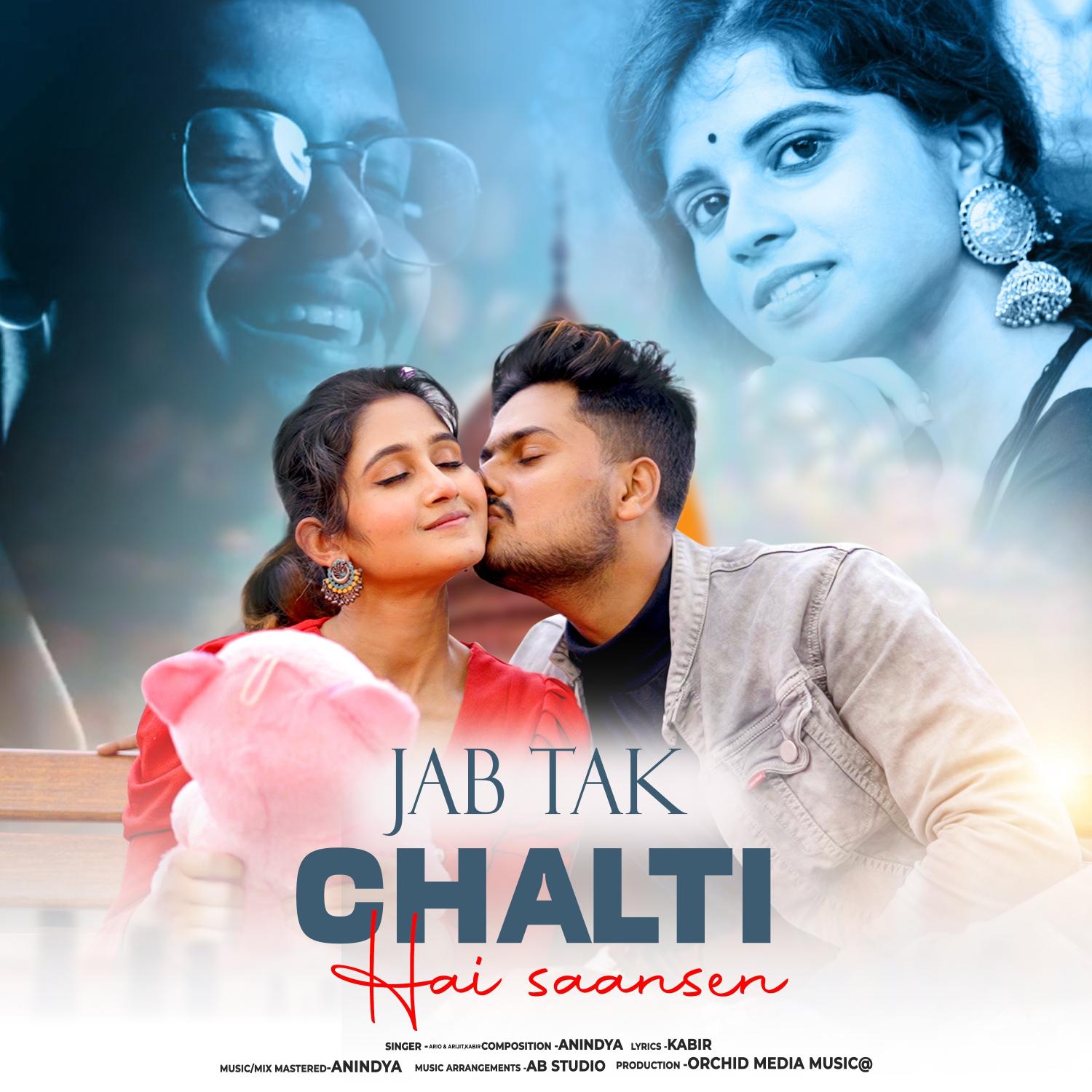 Постер альбома Jab Tak Chalti Hai Saansein