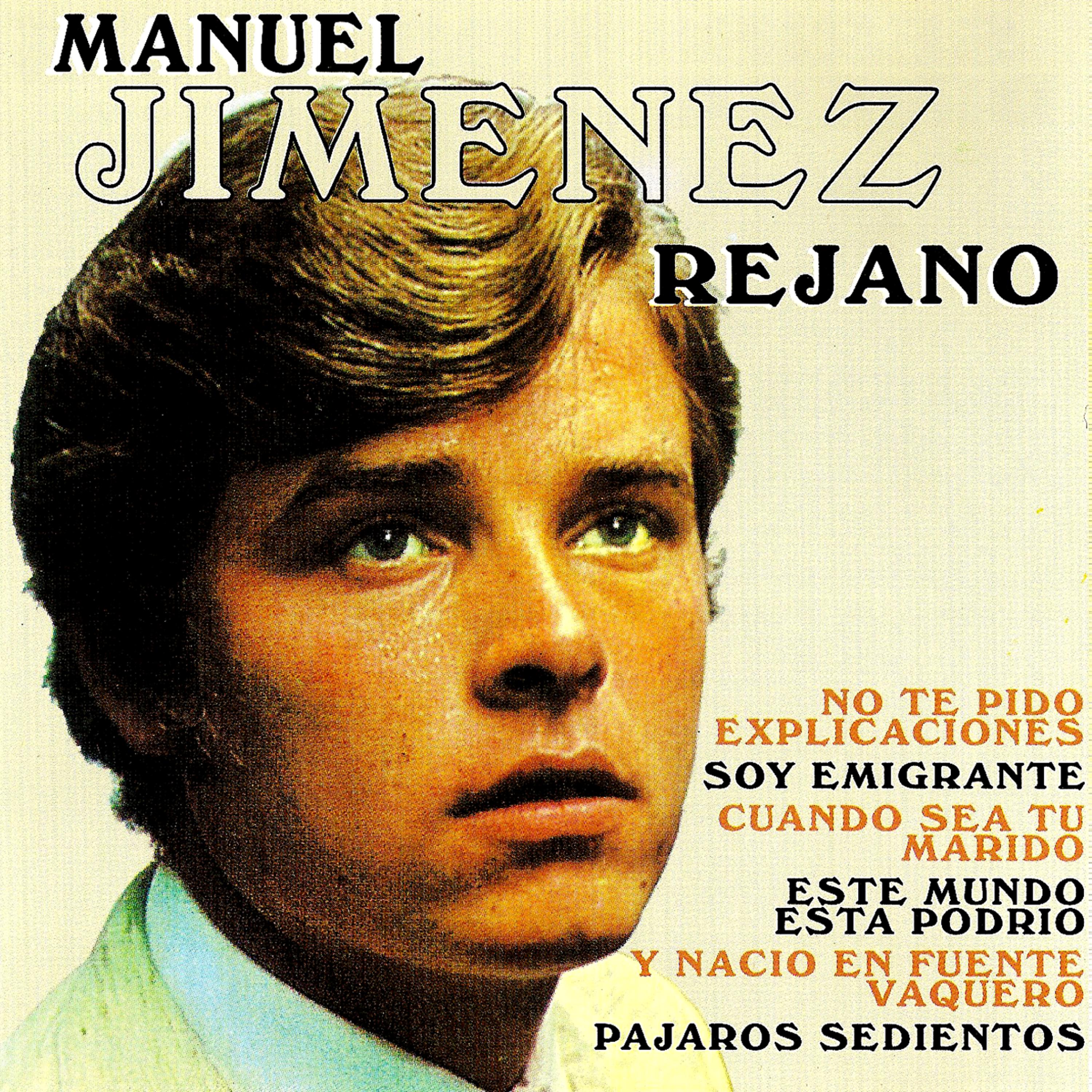 Постер альбома Los Éxitos de Manuel Jiménez Rejano