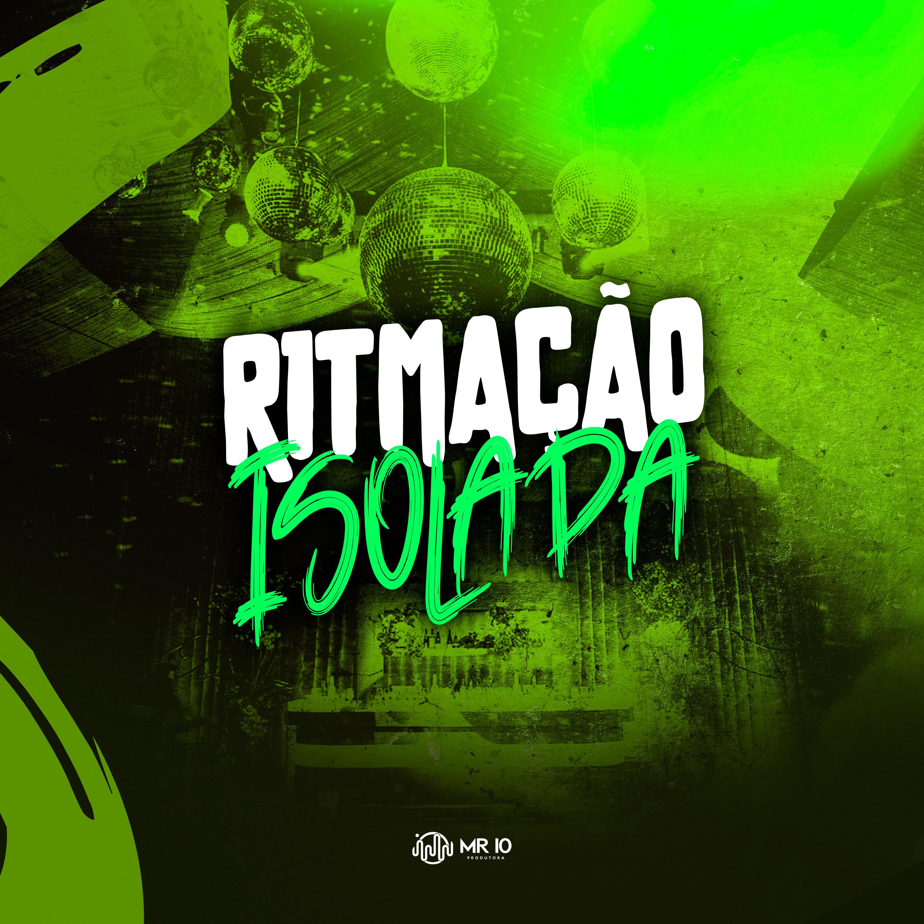 Постер альбома Ritmação Isolada