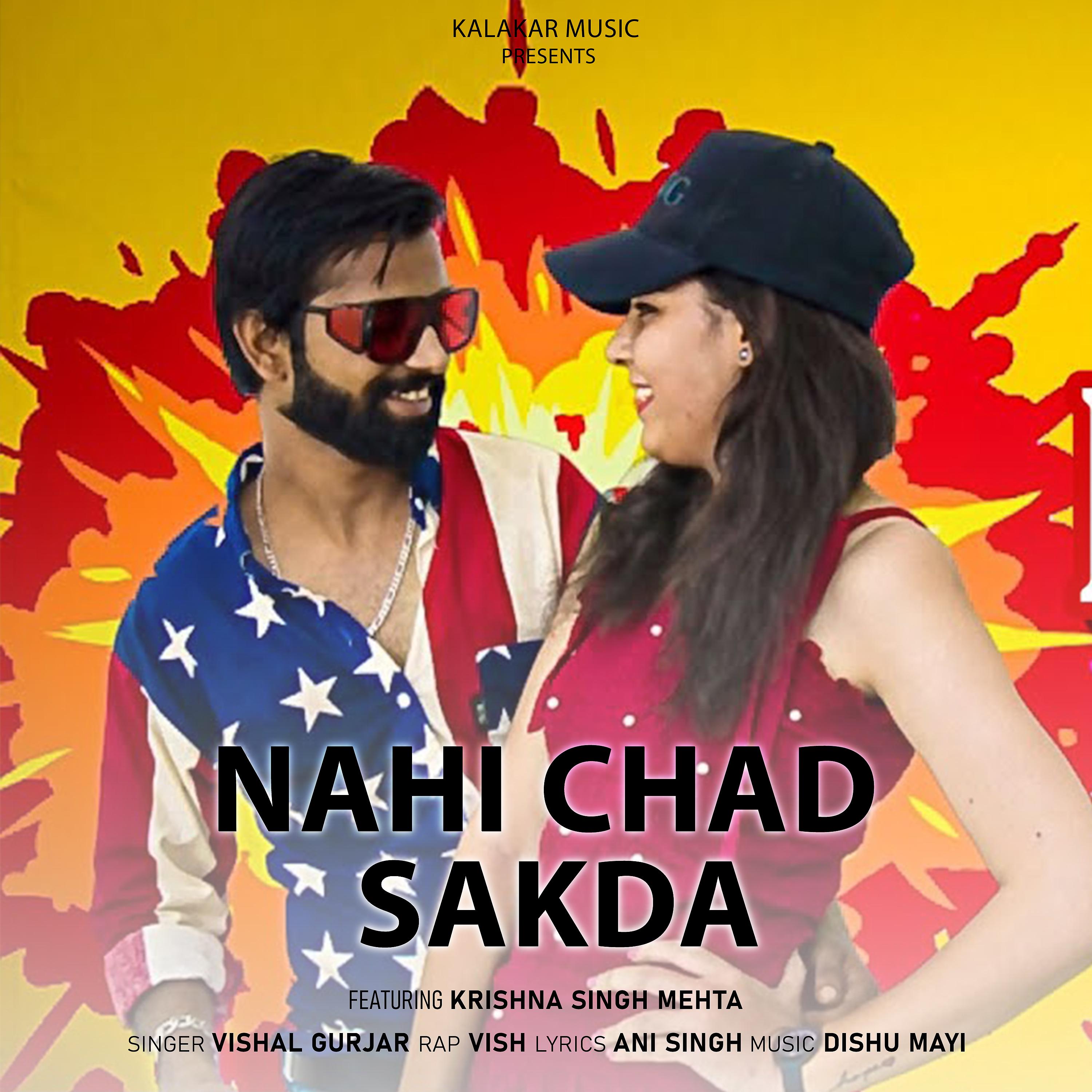 Постер альбома Nahi Chad Sakda