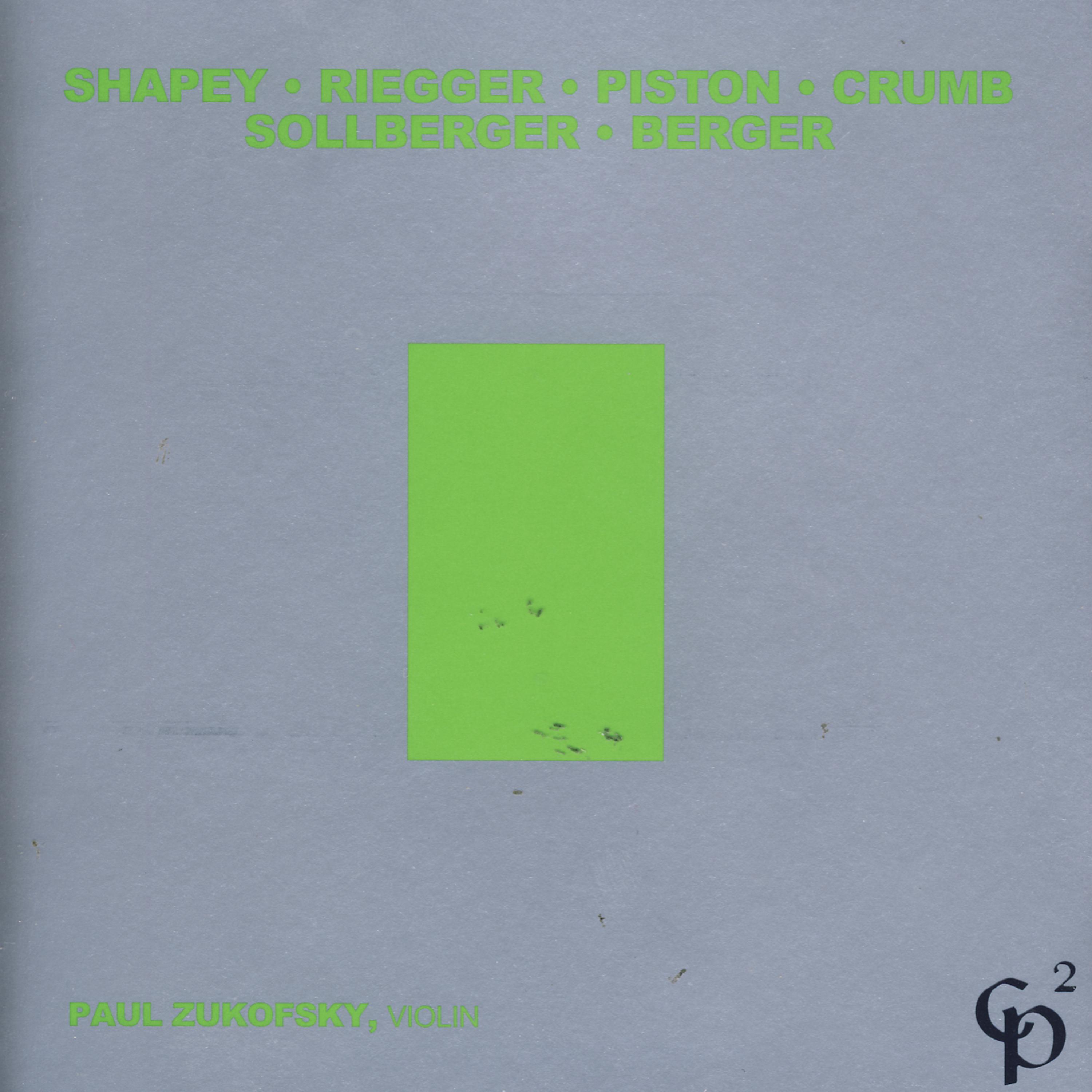 Постер альбома Shapey/Riegger/Piston/Crumb/Sollberger/Berger